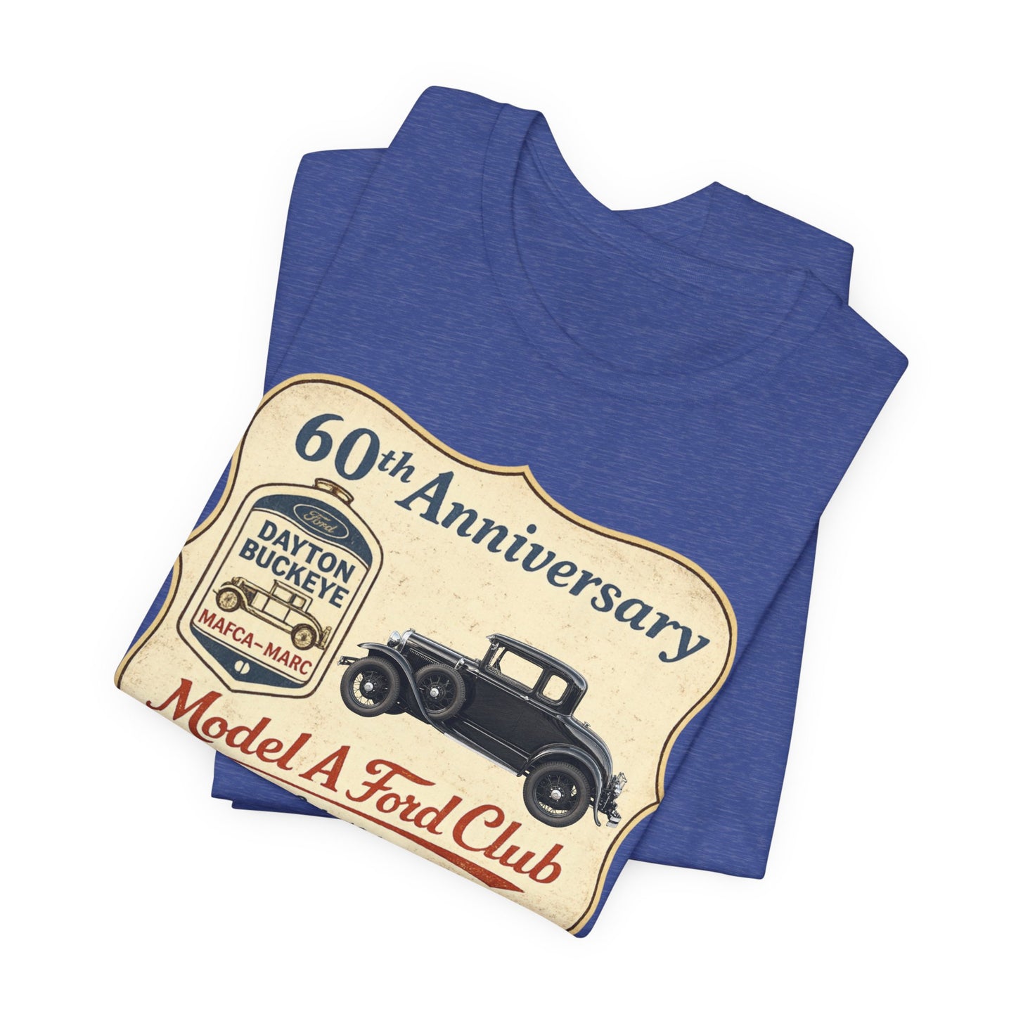 Dayton Buckeye Model A Ford Club 60th Anniversary Tee (RBS) - Vintage Classic Car Shirt