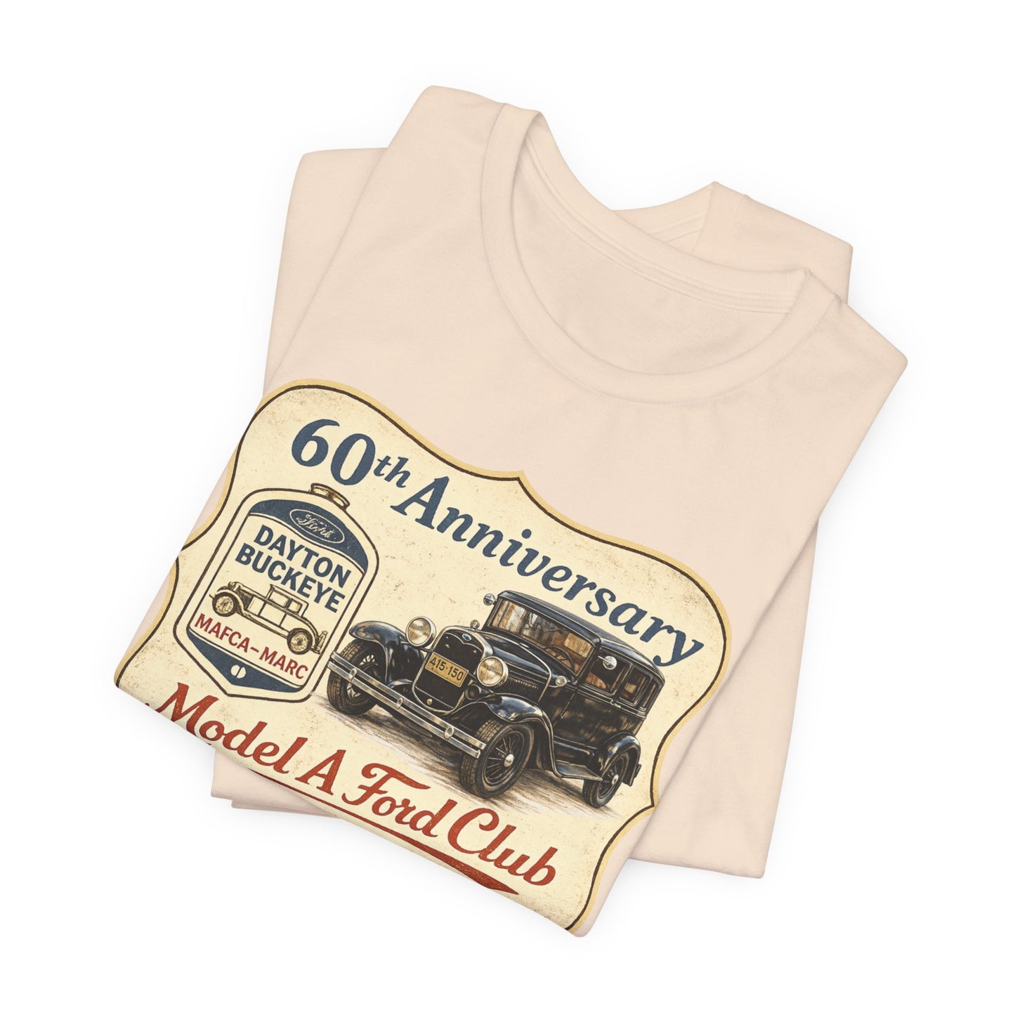 Dayton Buckeye Model A Ford Club 60th Anniversary Tee (JA) - Vintage Classic Car Shirt
