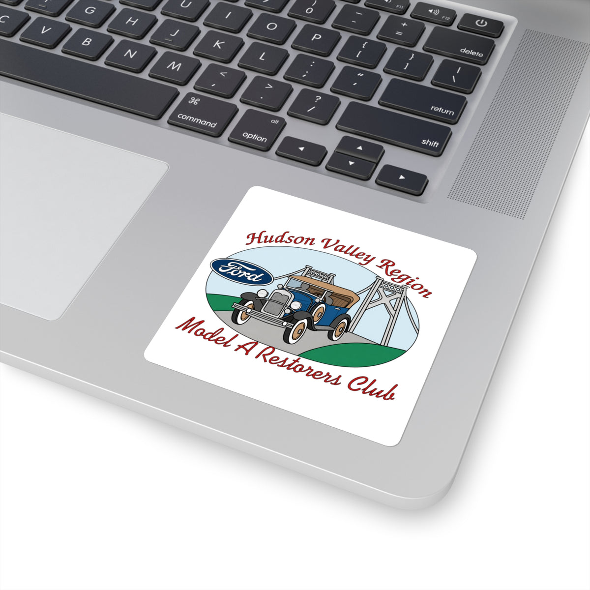 Hudson Valley Region Model A Restorers Club Square Sticker