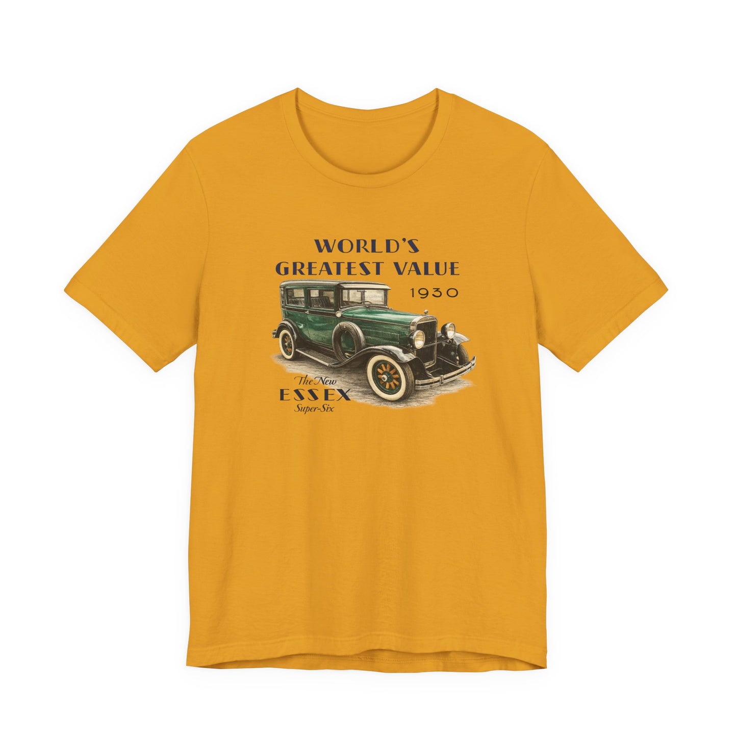 1930 Essex Super-Six T-Shirt — "World's Greatest Value" Classic Auto Tee (JKD)