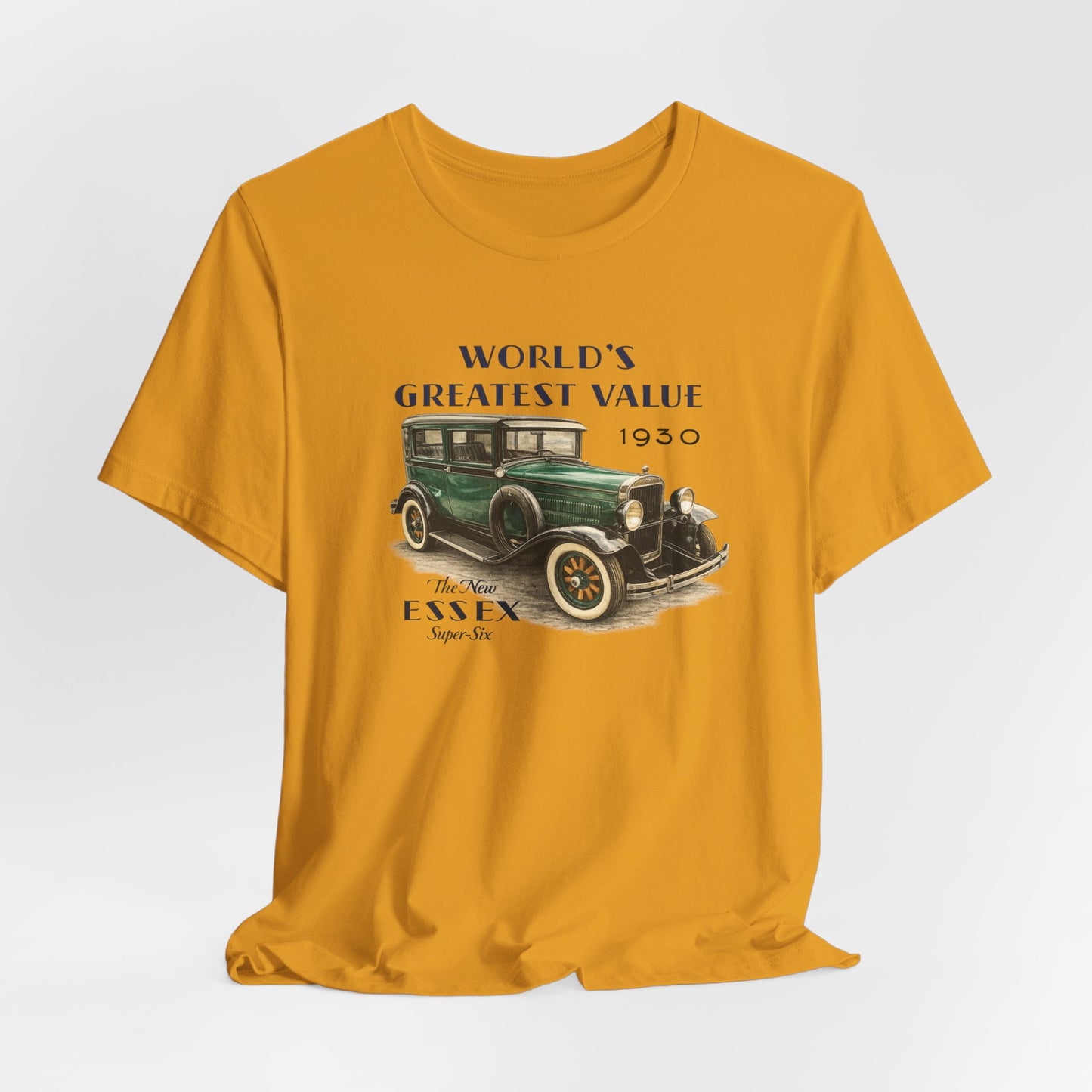 1930 Essex Super-Six T-Shirt — "World's Greatest Value" Classic Auto Tee (JKD)
