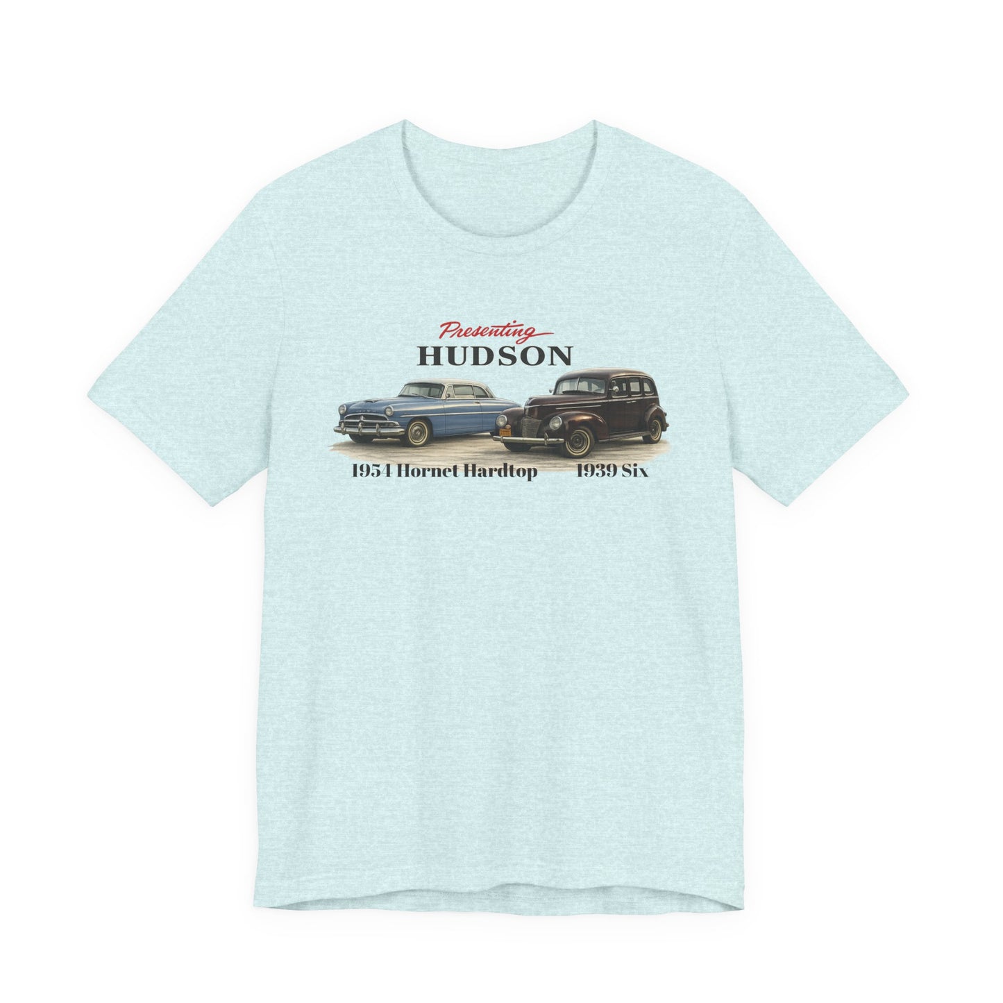1954 Hudson Hornet Hardtop and 1939 Hudson Six T-Shirt — Classic Car Tee