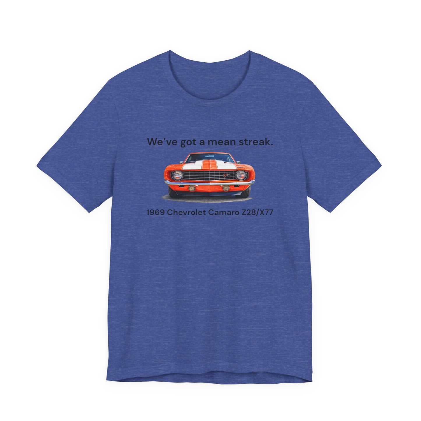 1969 Chevrolet Camaro Z28/X77 T‑Shirt – “We’ve Got a Mean Streak” Classic Muscle Car Tee