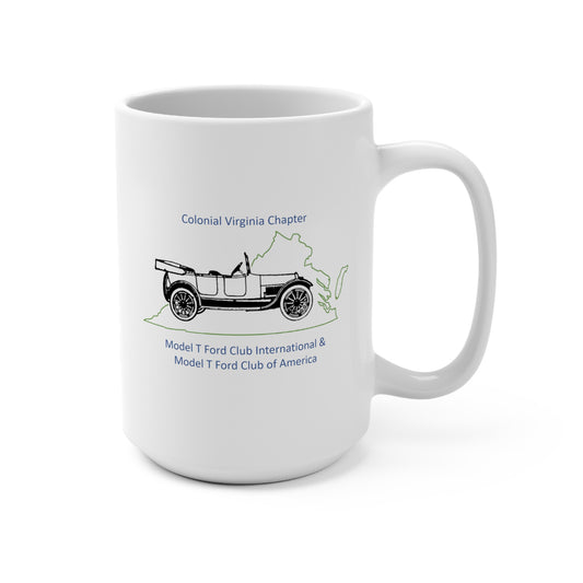 Model T Ford Club Colonial Virginia Chapter 15oz Coffee Mug