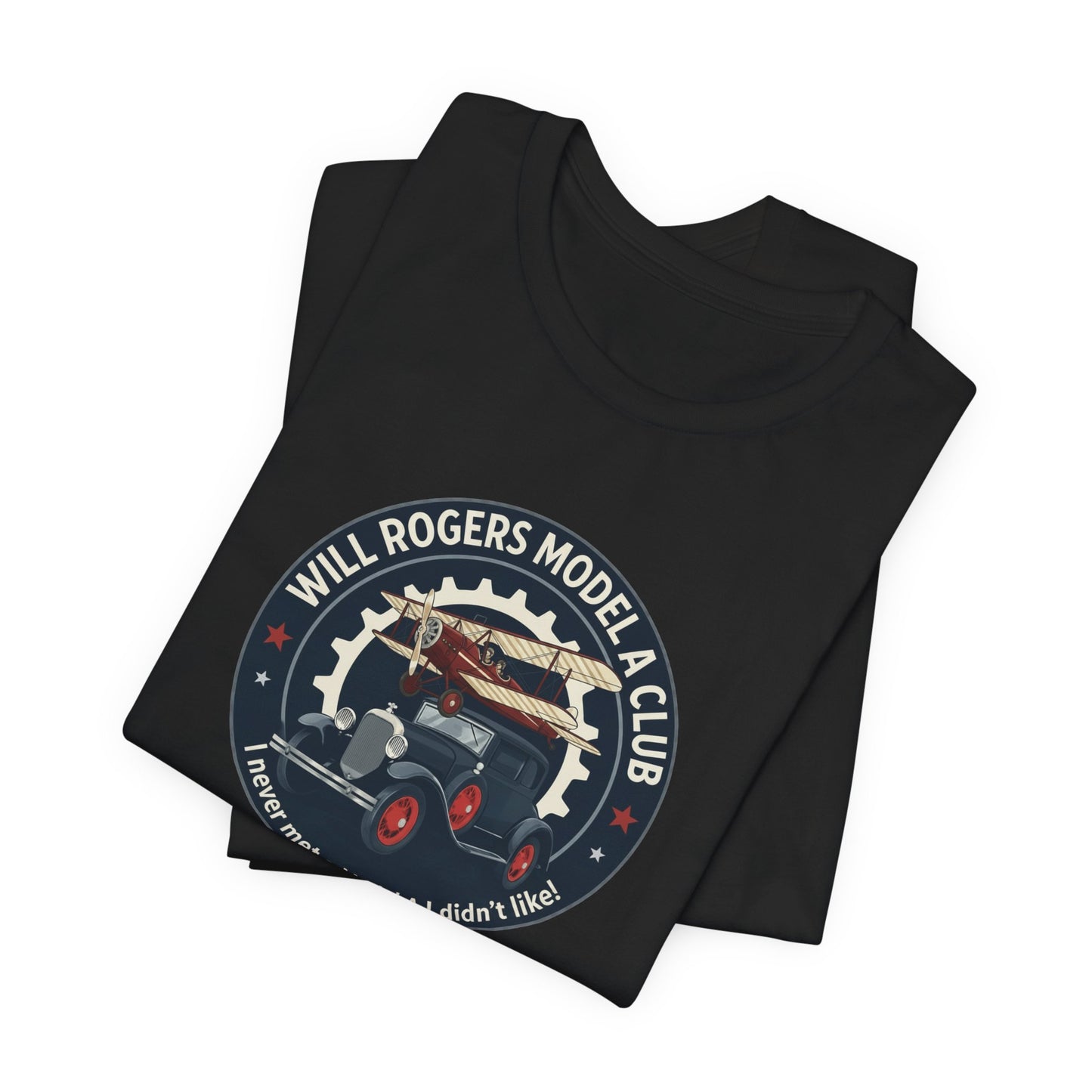 Will Rogers Model A Club - Unisex Jersey Short Sleeve T-Shirt - FORD for PRESIDENT