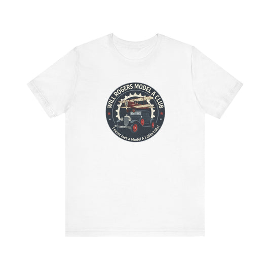 Will Rogers Model A Club - Unisex Jersey Short Sleeve T-Shirt - FORD for PRESIDENT