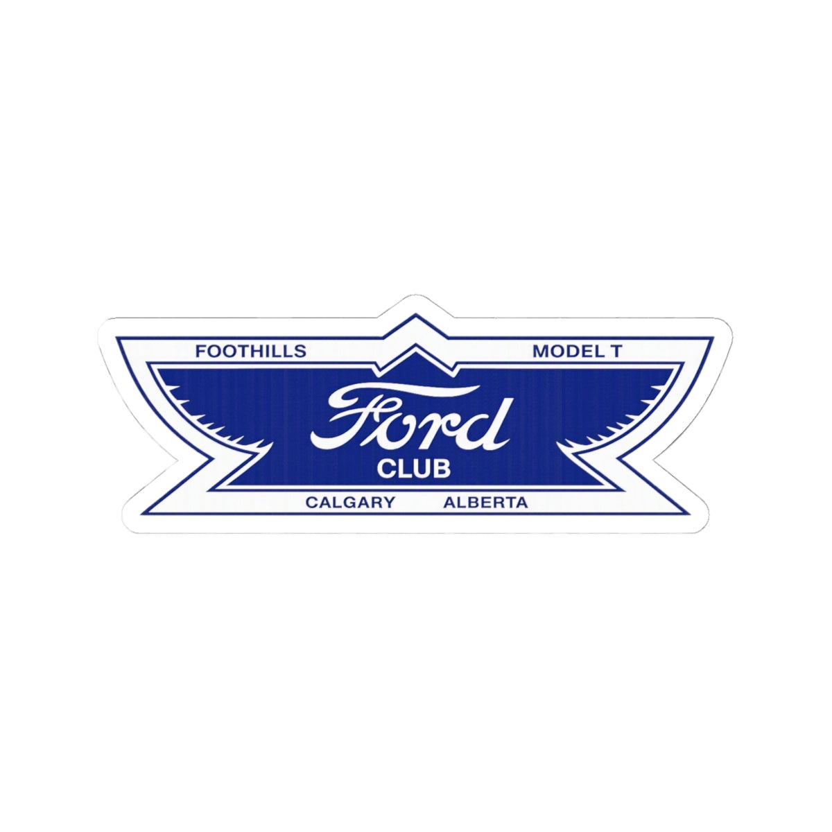 Foothills Model T Calgary Alberta Decal Kiss-Cut Sticker