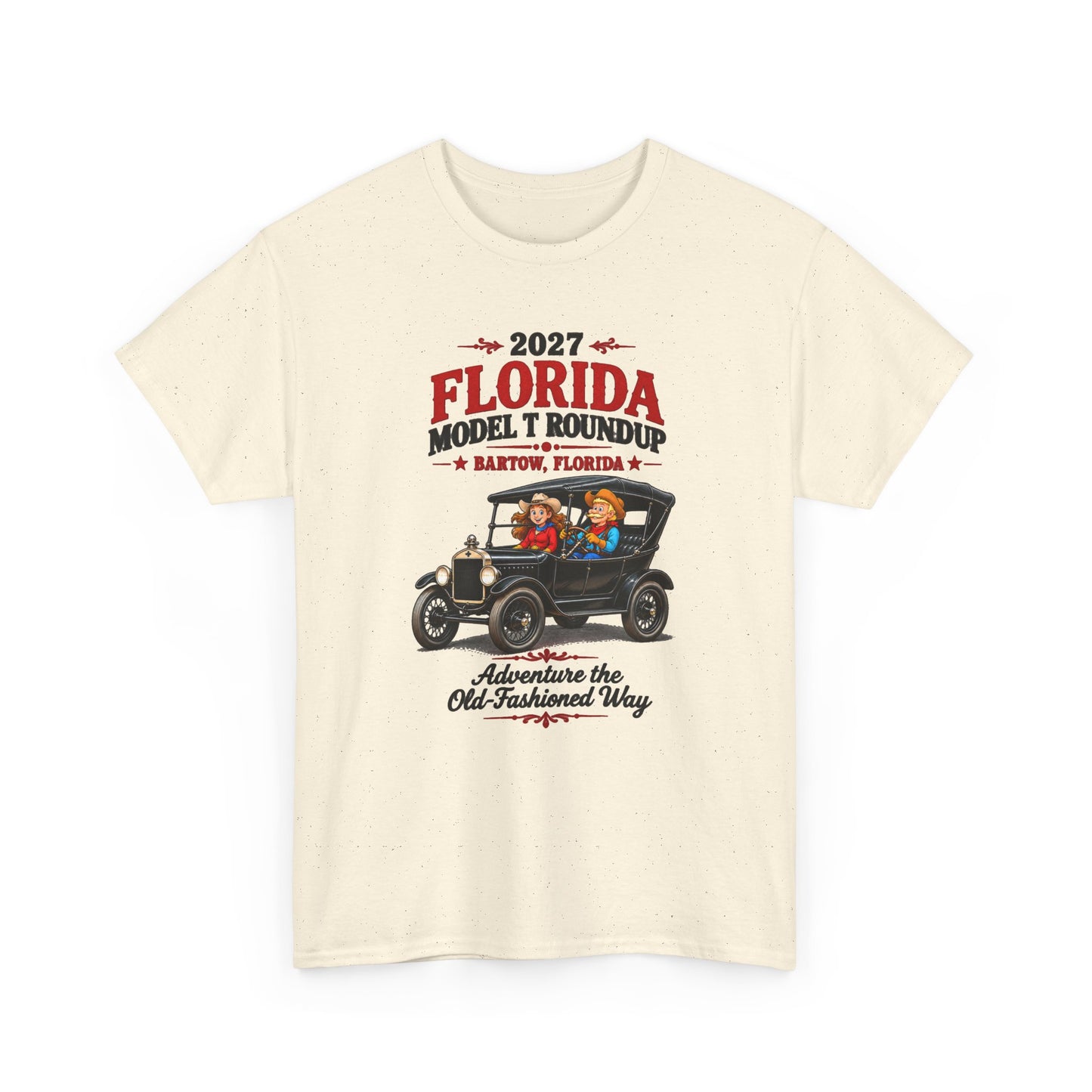 Florida Model T Roundup 2027 T-Shirt — Unisex Heavy Cotton Tee