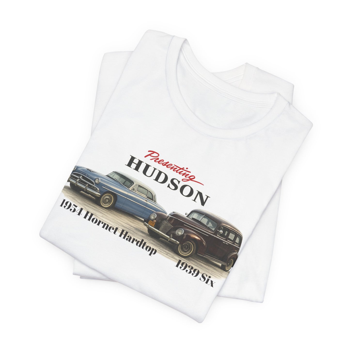 1954 Hudson Hornet Hardtop and 1939 Hudson Six T-Shirt — Classic Car Tee