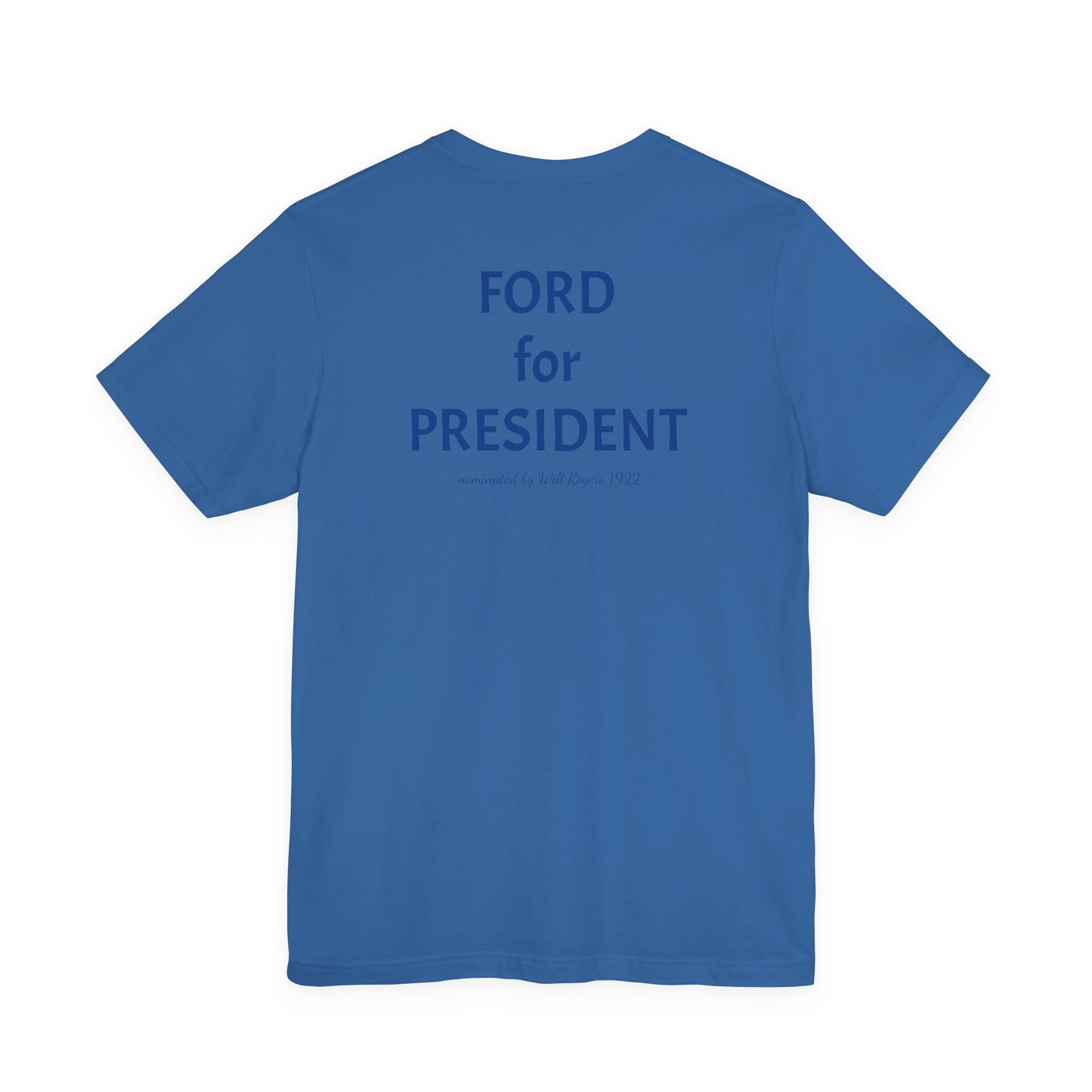 Will Rogers Model A Club - Unisex Jersey Short Sleeve T-Shirt - FORD for PRESIDENT