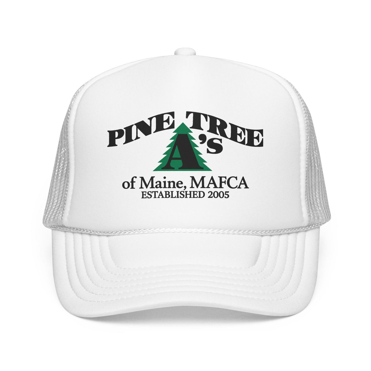 Pine Tree A's of Maine, MAFCA Foam Printed Trucker Hat