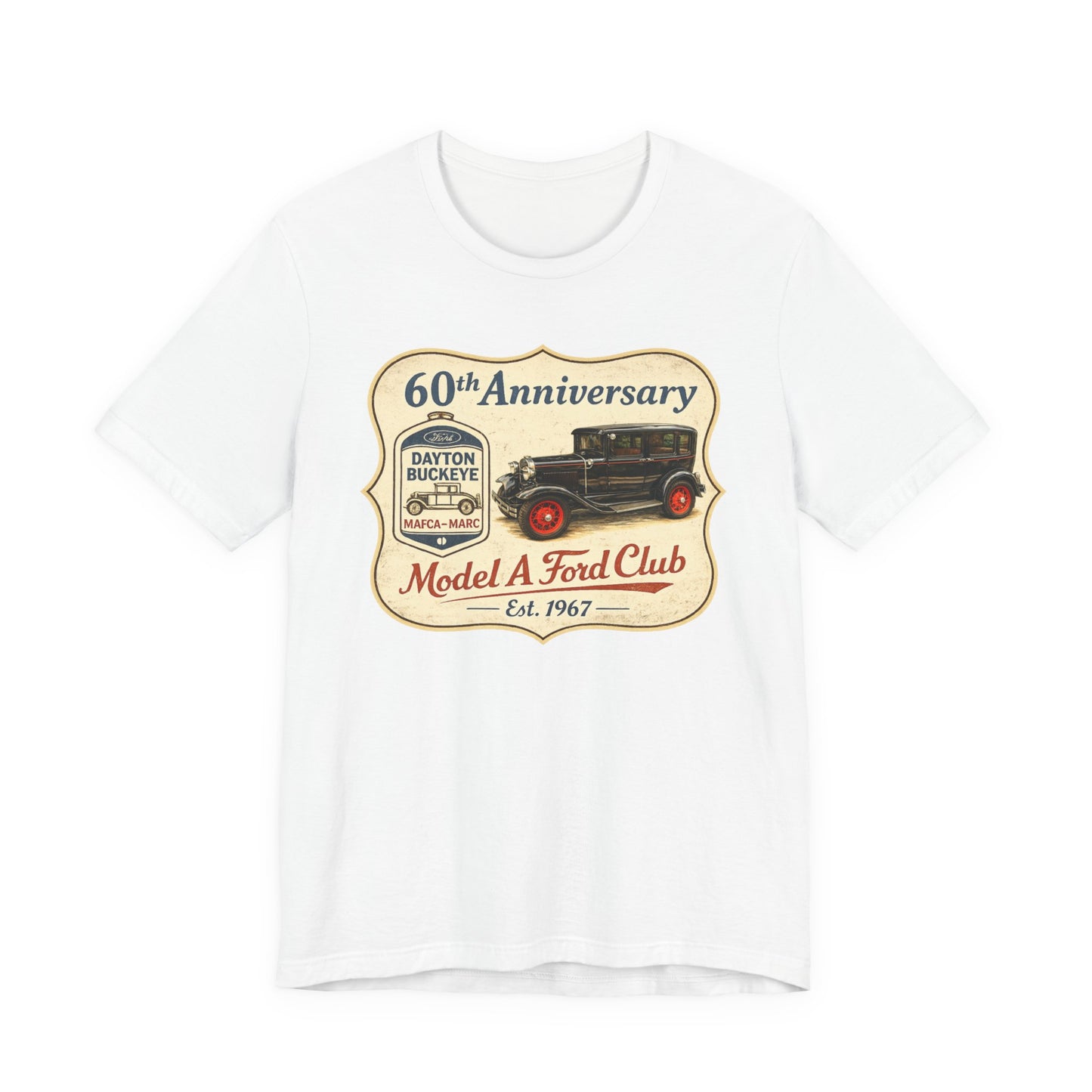 Dayton Buckeye Model A Ford Club 60th Anniversary Tee (SH) - Vintage Classic Car Shirt