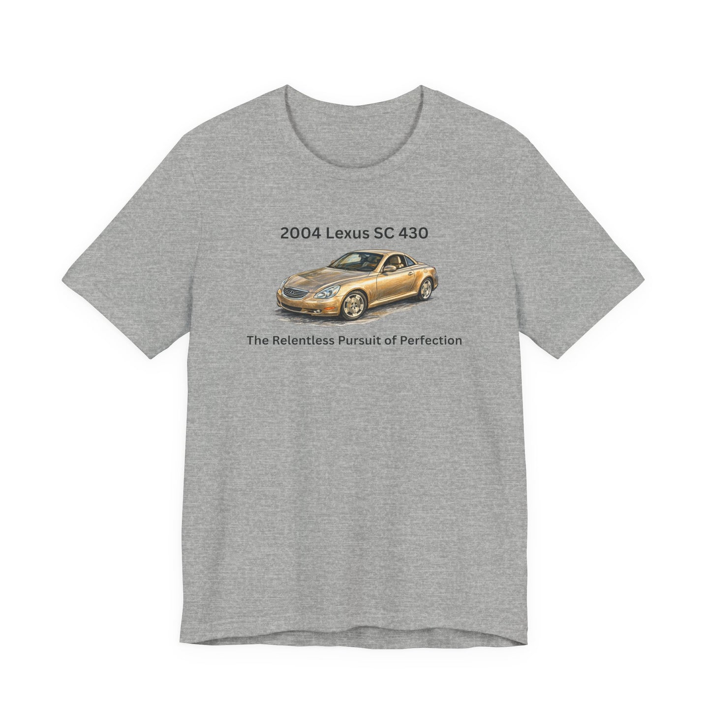 2004 Lexus SC 430 T‑Shirt — "The Relentless Pursuit of Perfection" Classic Car Tee