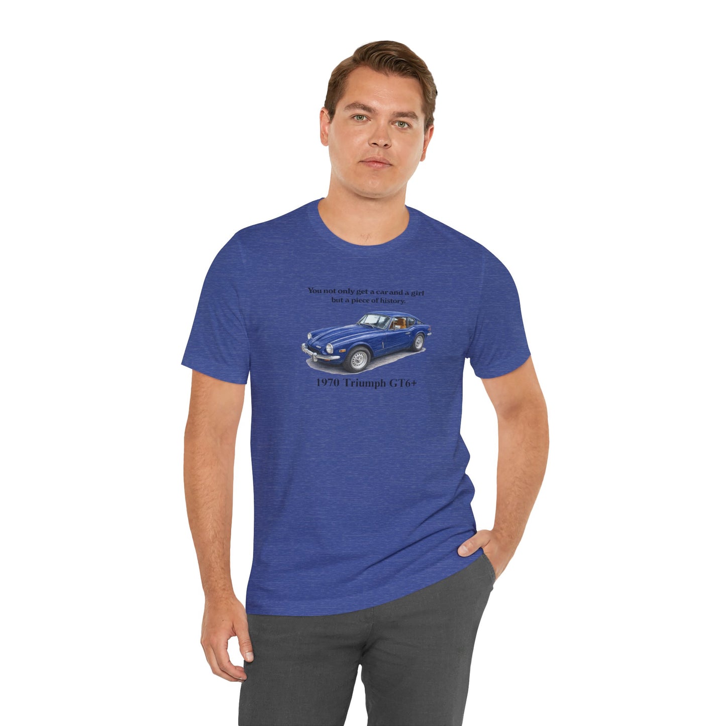 1970 Triumph GT6+ T-Shirt — Vintage Blue Sports Car Tee with Quote