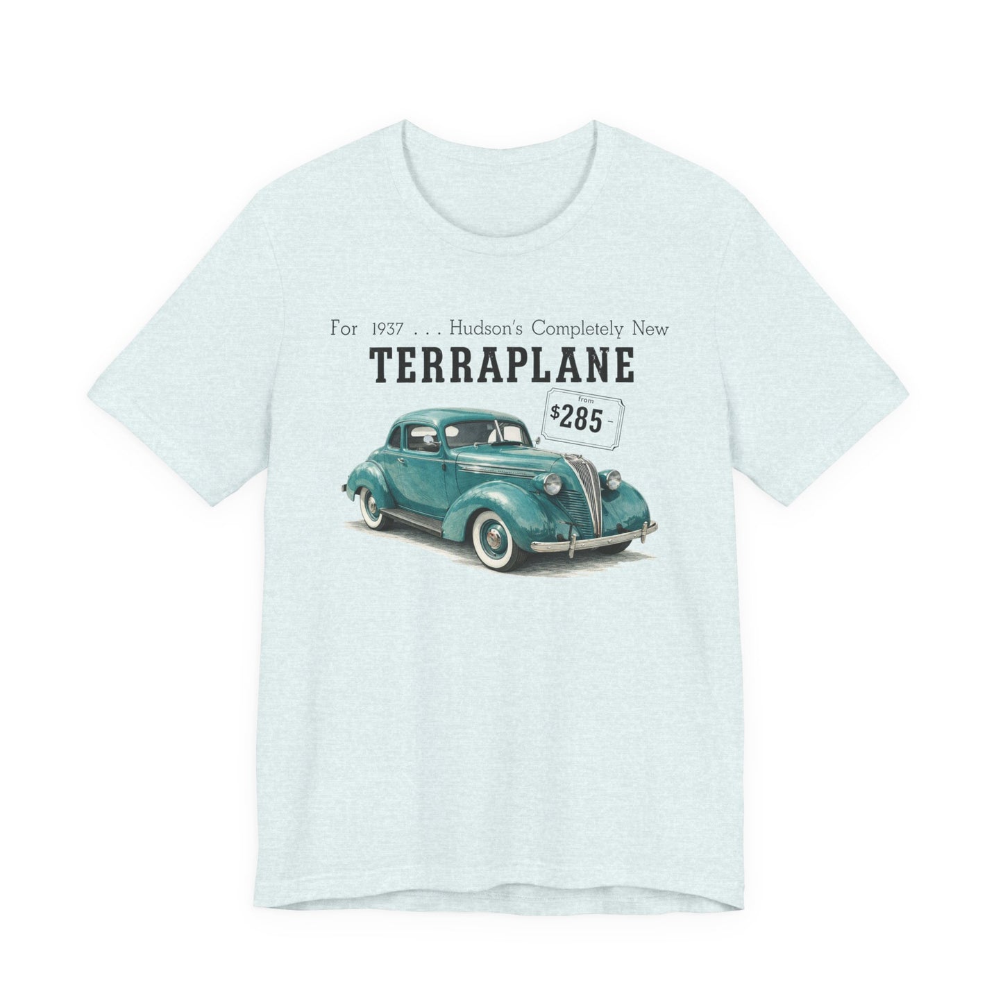 1937 Hudson Terraplane Utility Coupe - Unisex Jersey Short Sleeve Tee (JG)