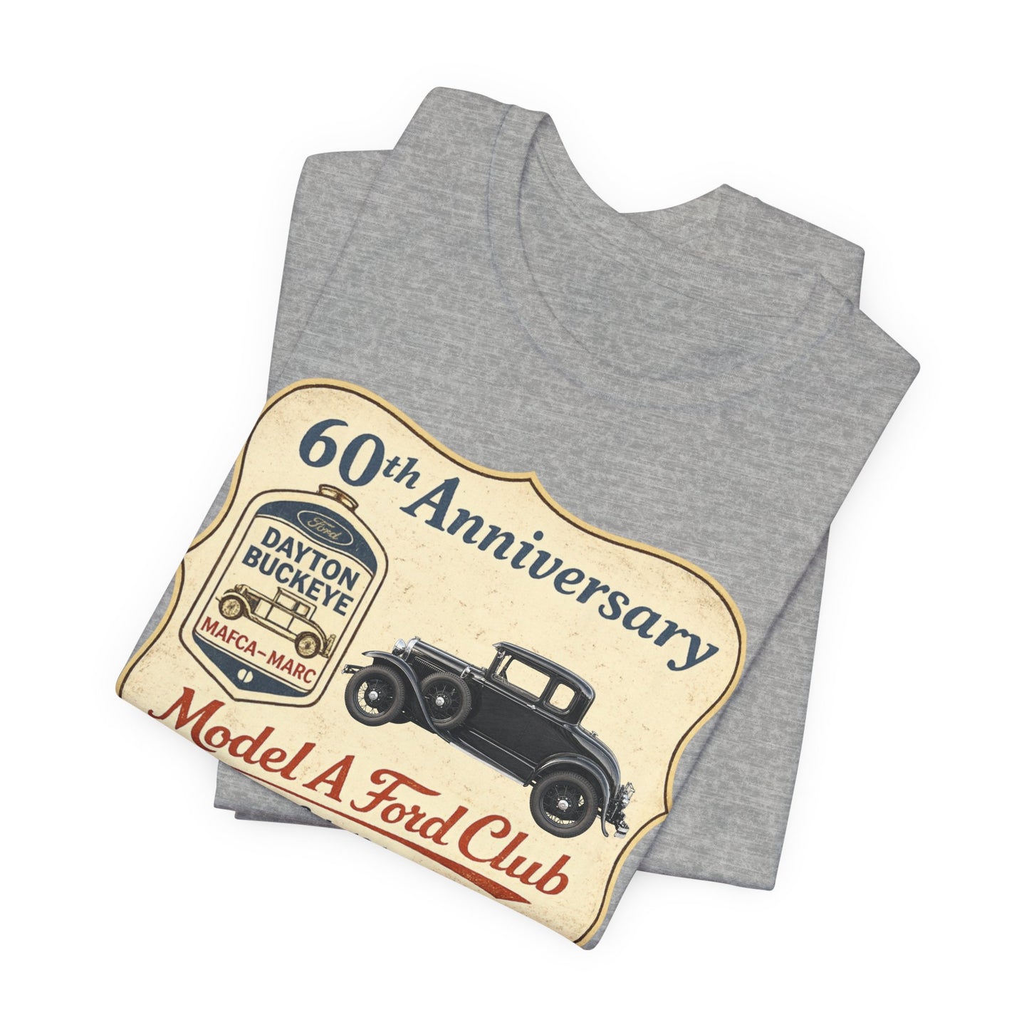 Dayton Buckeye Model A Ford Club 60th Anniversary Tee (RBS) - Vintage Classic Car Shirt