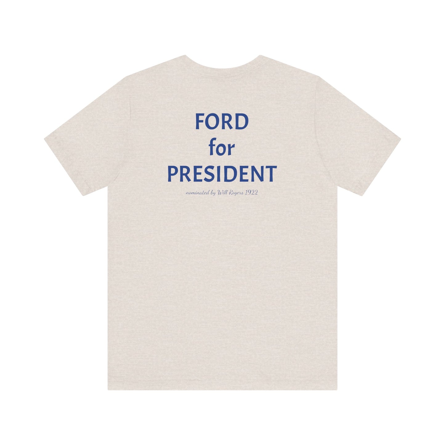 Will Rogers Model A Club - Unisex Jersey Short Sleeve T-Shirt - FORD for PRESIDENT
