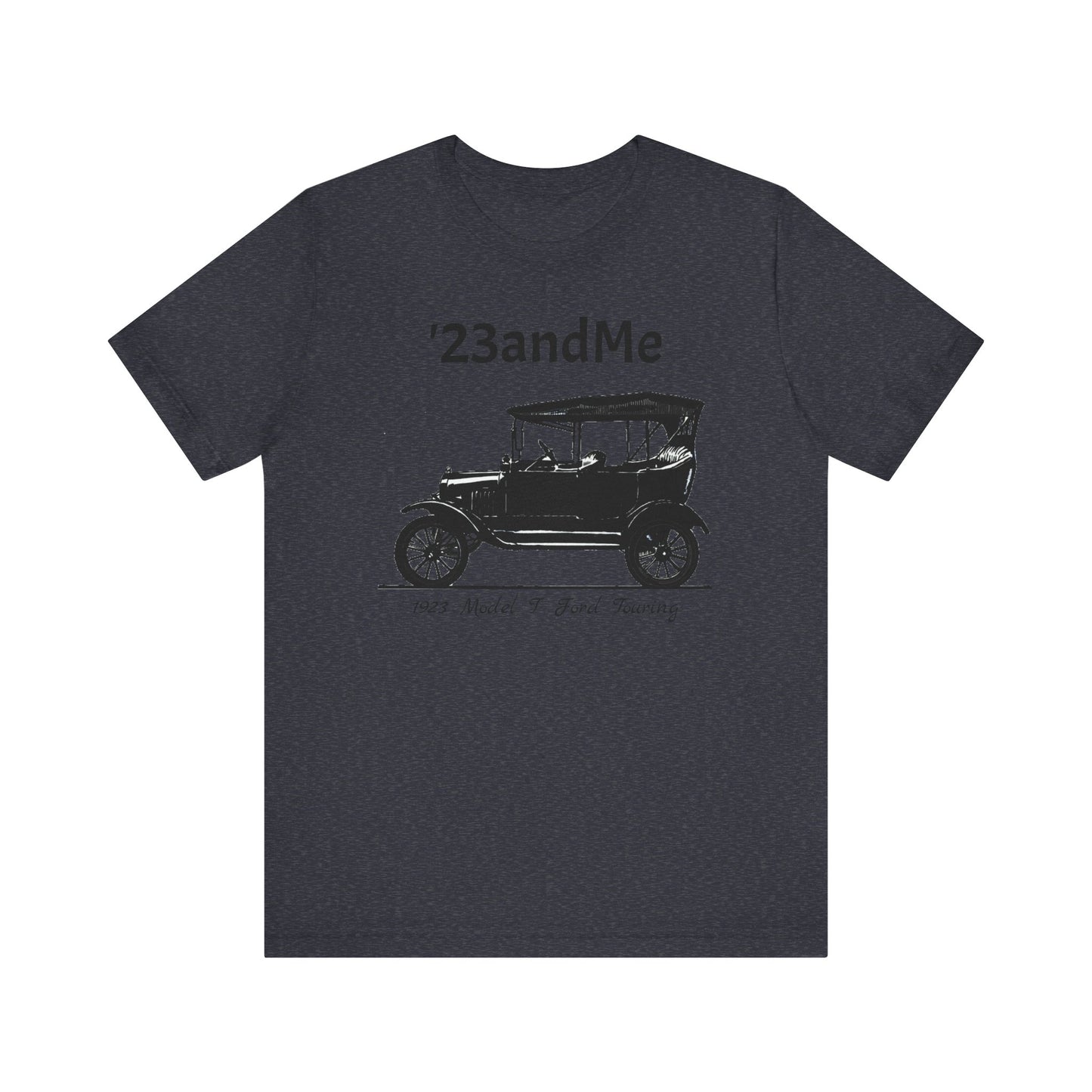 1923 Model T Touring - '23andMe - Classic Car Enthusiast Unisex Jersey Shirt