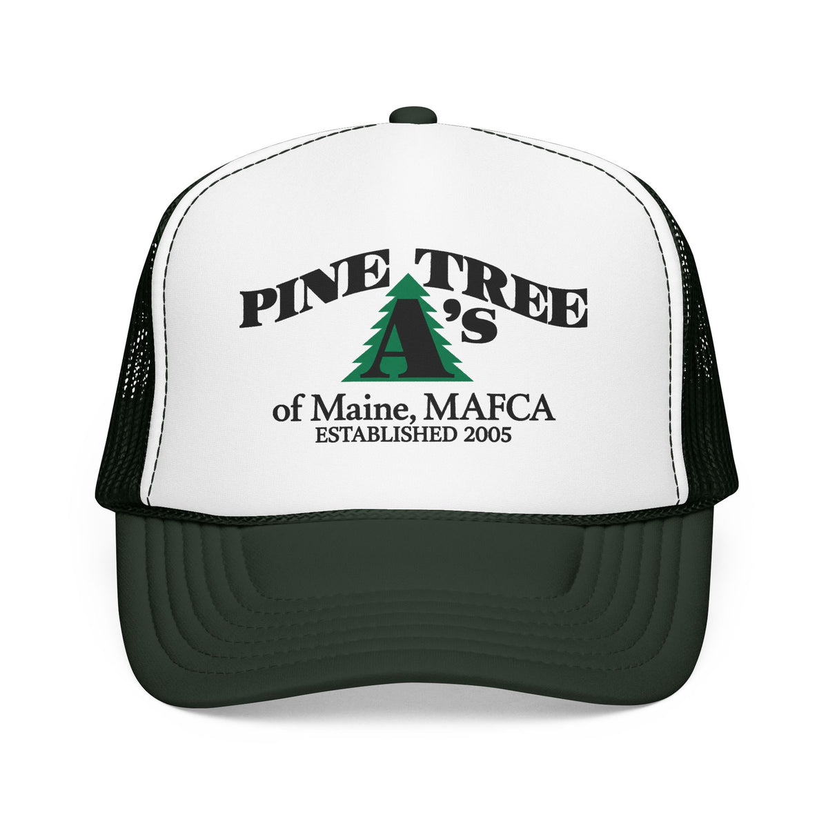 Pine Tree A's of Maine, MAFCA Foam Printed Trucker Hat