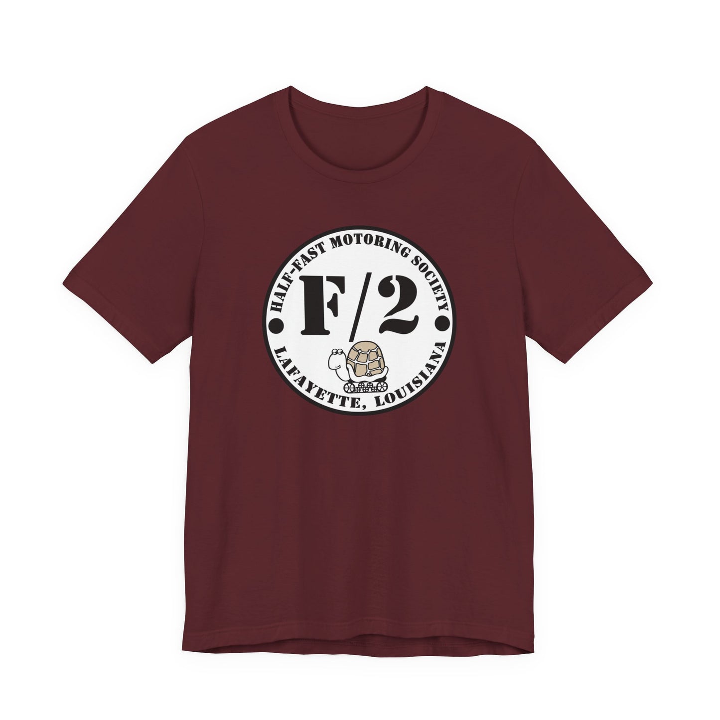 Half-Fast Motoring Society Tee — Lafayette, Louisiana Car Club Shirt