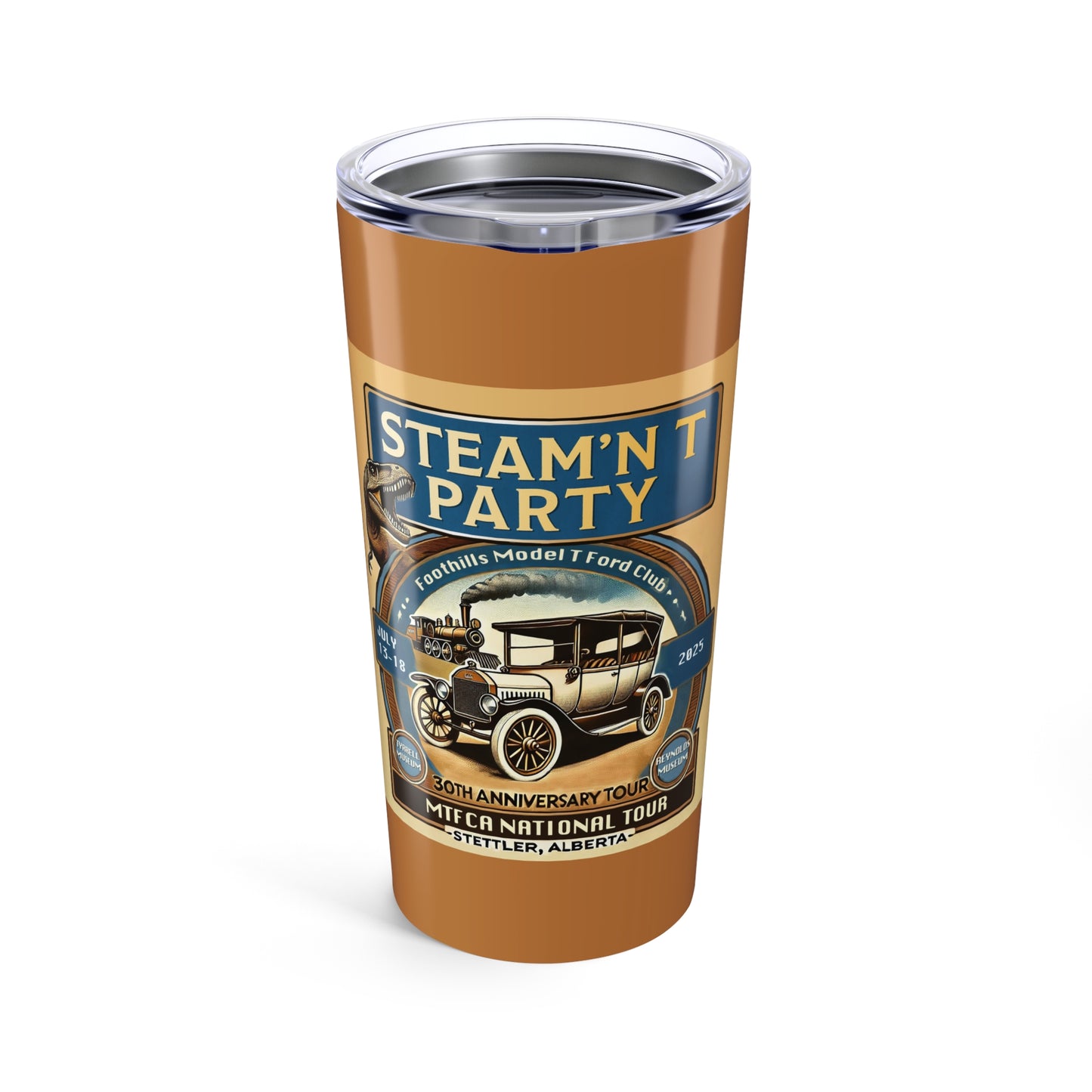 Foothills Model T Ford Club STEAM'N T PARTY 20oz Tumbler - Perfect for Auto Enthusiasts