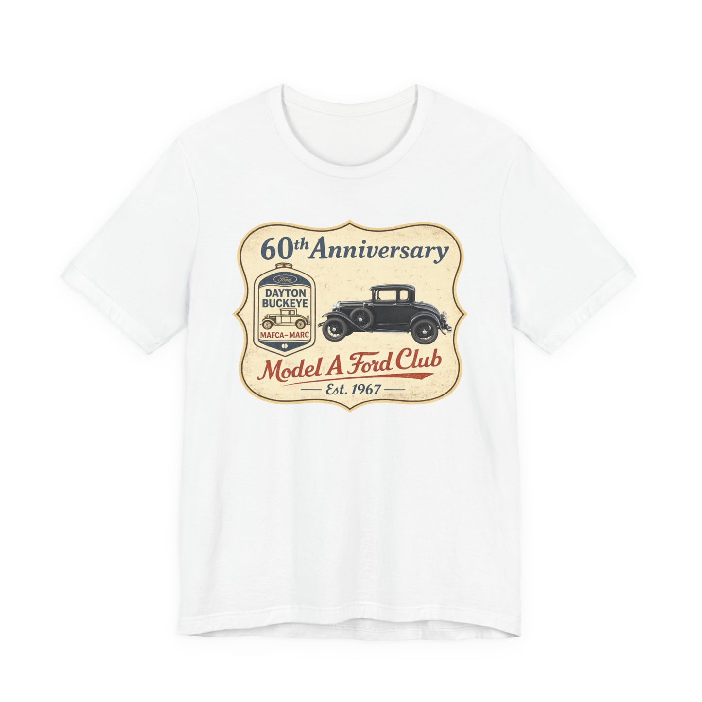 Dayton Buckeye Model A Ford Club 60th Anniversary Tee (RBS) - Vintage Classic Car Shirt