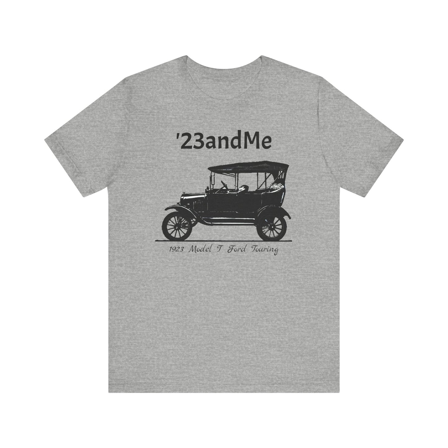1923 Model T Touring - '23andMe - Classic Car Enthusiast Unisex Jersey Shirt