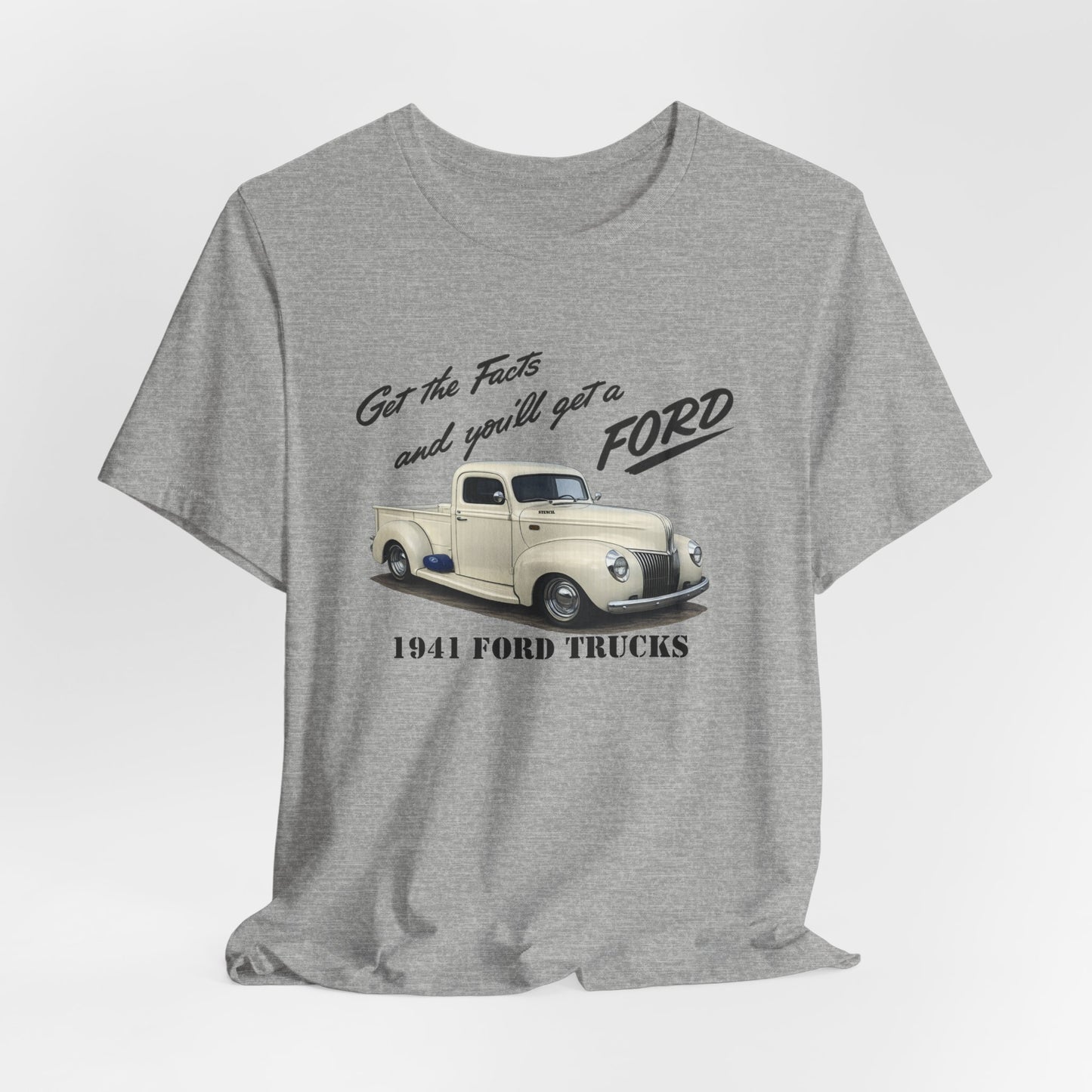 1941 Ford Trucks Vintage Pickup T-Shirt — "Get the Facts and You’ll Get a Ford" Classic Car Tee