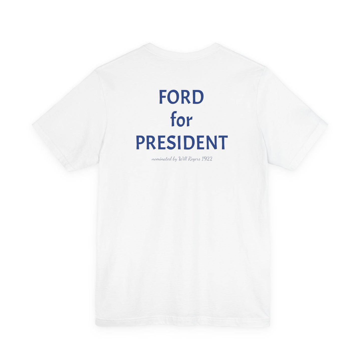 Will Rogers Model A Club - Unisex Jersey Short Sleeve T-Shirt - FORD for PRESIDENT