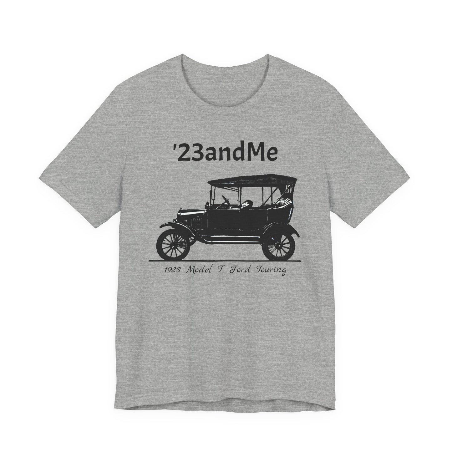 1923 Model T Touring - '23andMe - Classic Car Enthusiast Unisex Jersey Shirt