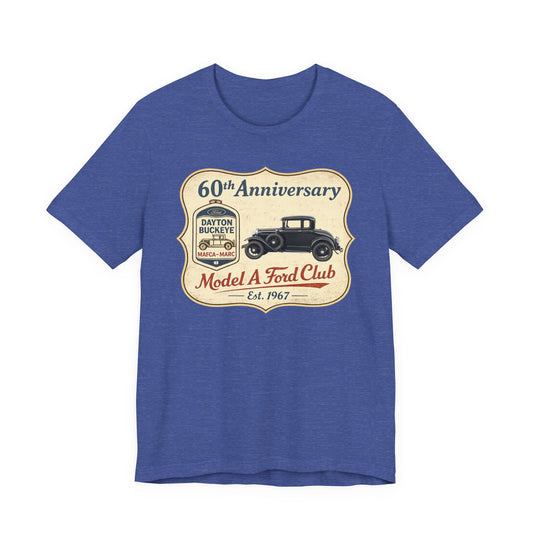 Dayton Buckeye Model A Ford Club 60th Anniversary Tee (RBS) - Vintage Classic Car Shirt