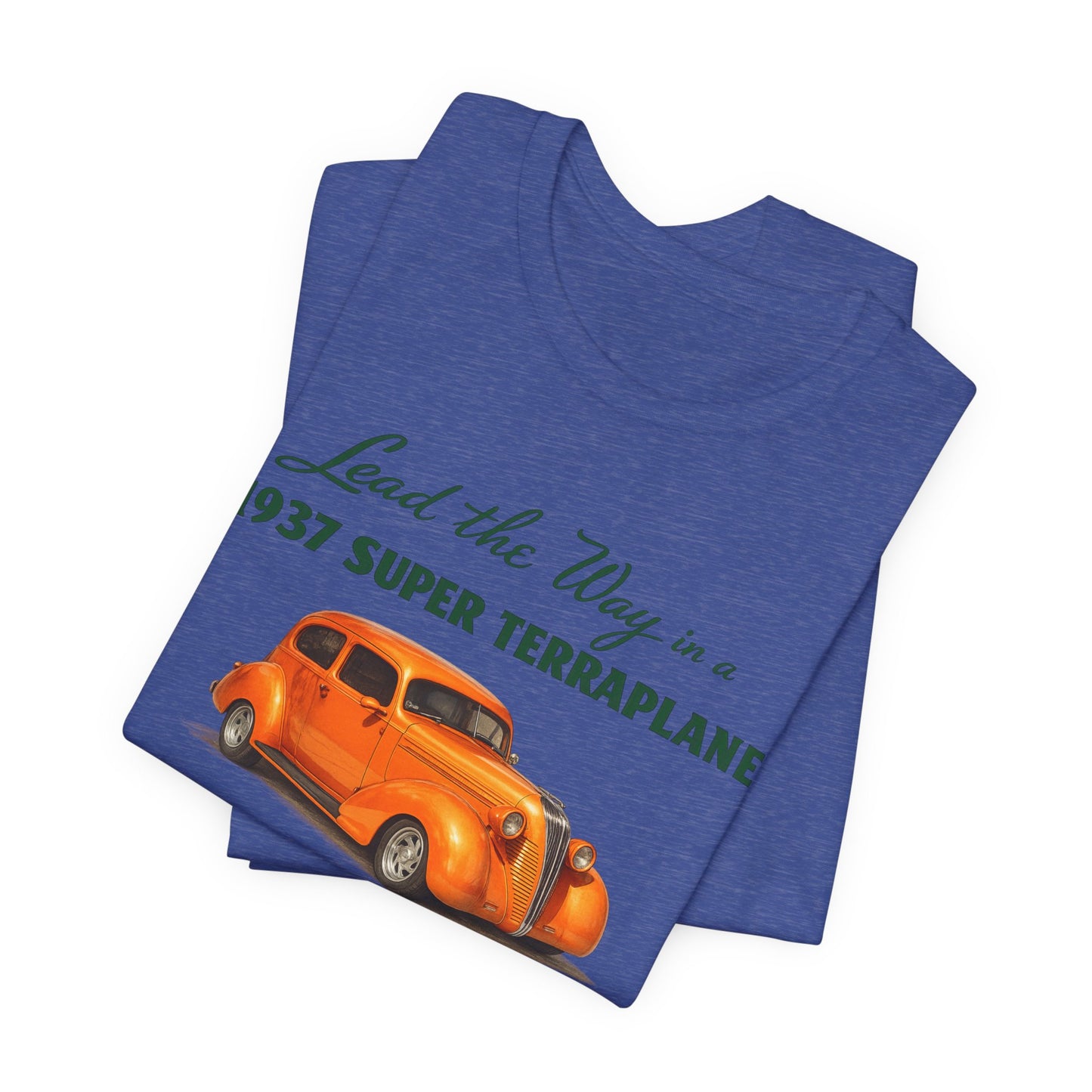 1937 Hudson Super Terraplane Vintage Car Tee – "Lead the Way" Classic Auto Unisex Jersey Short Sleeve T‑Shirt