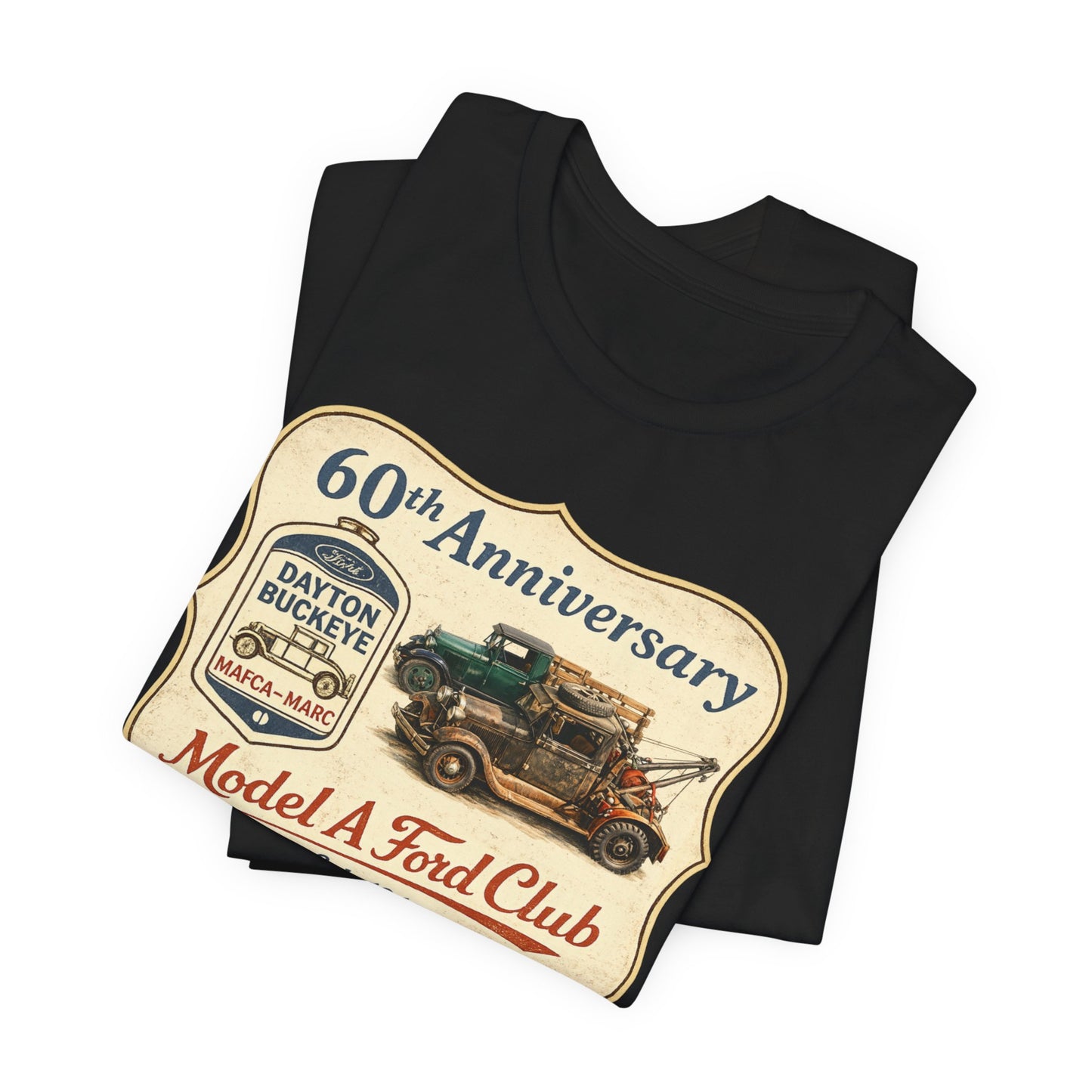 Dayton Buckeye Model A Ford Club 60th Anniversary Tee (JA) - Vintage Classic Truck Shirt