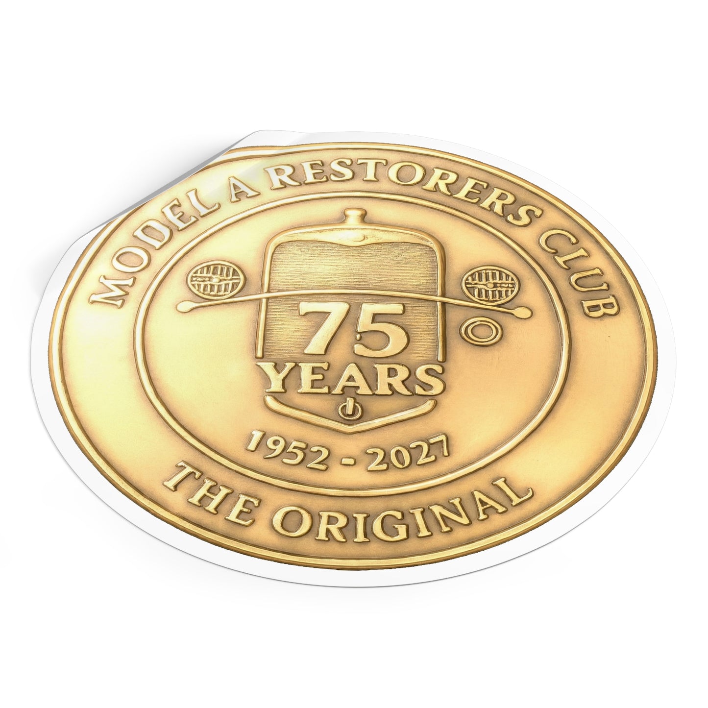 75 Years Model A Restorers Club Round Vinyl Sticker — Vintage Car Emblem Decal (1952–2027)
