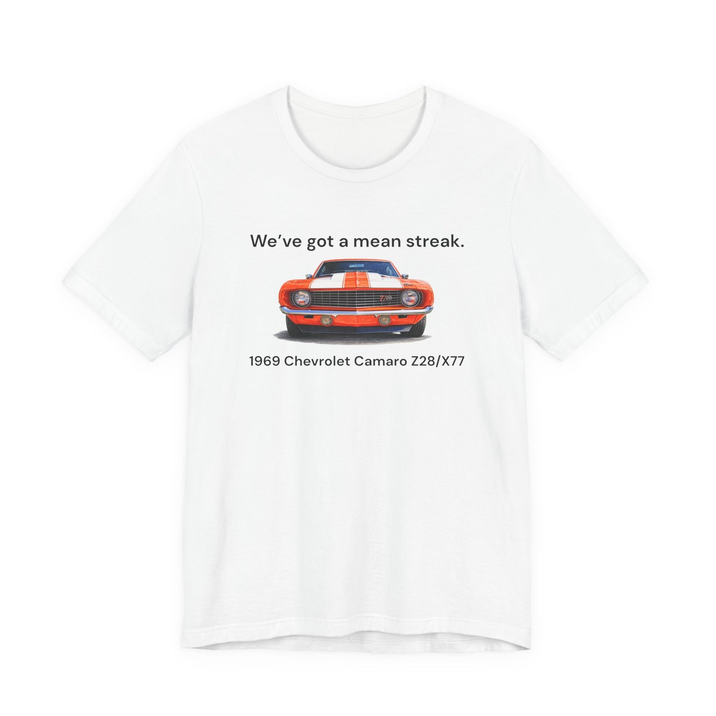 1969 Chevrolet Camaro Z28/X77 T‑Shirt – “We’ve Got a Mean Streak” Classic Muscle Car Tee