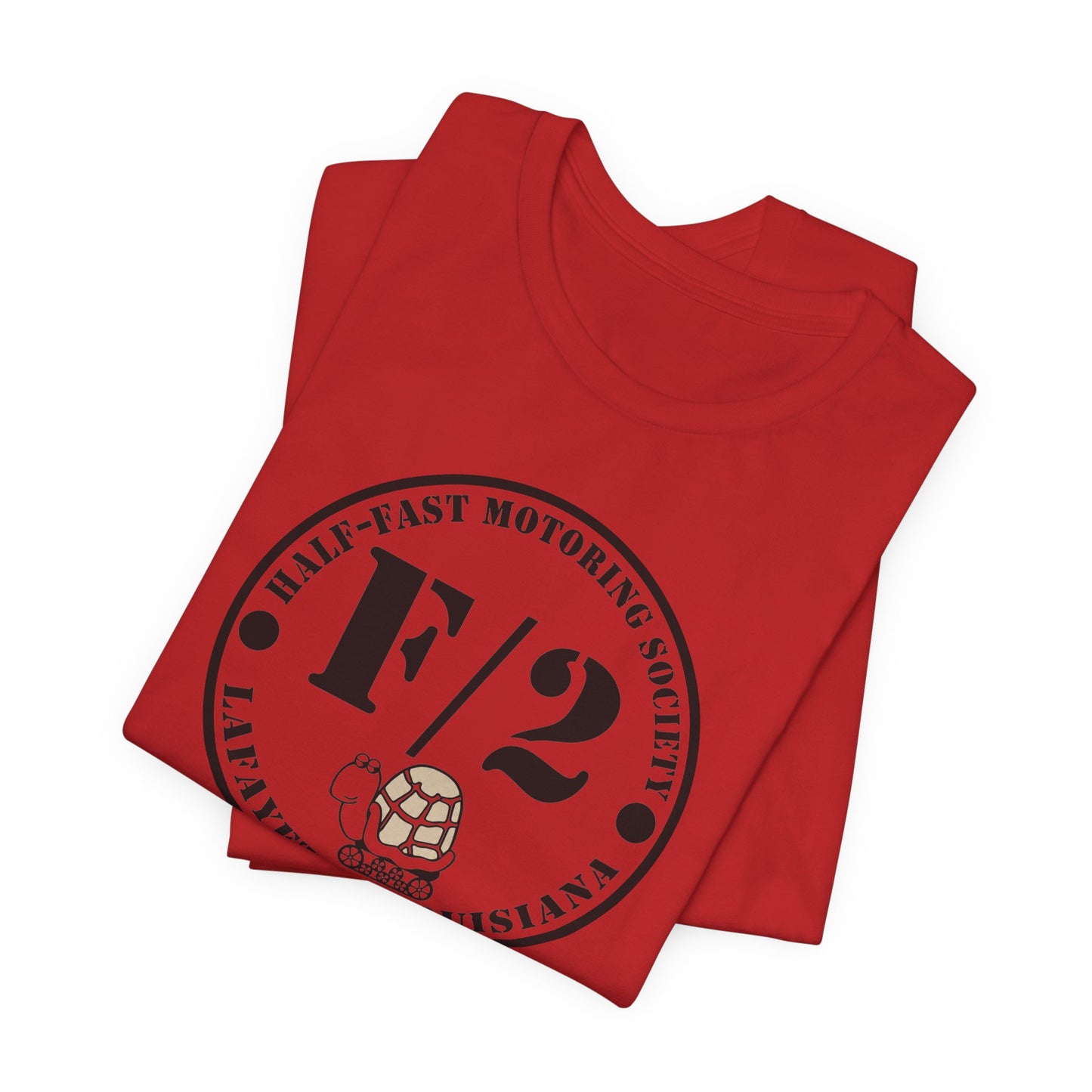 Half-Fast Motoring Society Tee — Lafayette, Louisiana Car Club Shirt