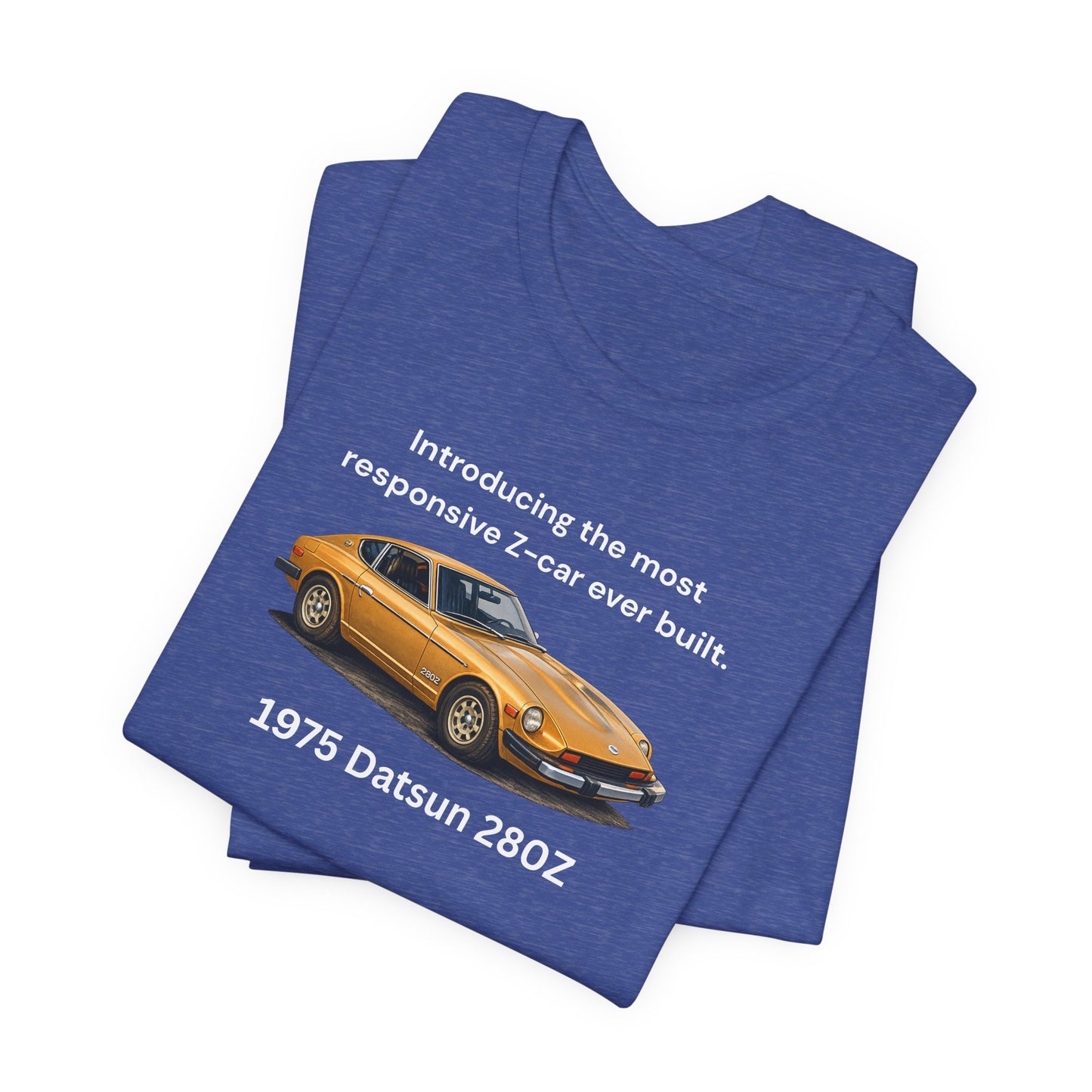 1975 Datsun 280Z Tee — "Most Responsive Z-Car Ever Built" Classic Car T‑Shirt White Lettering