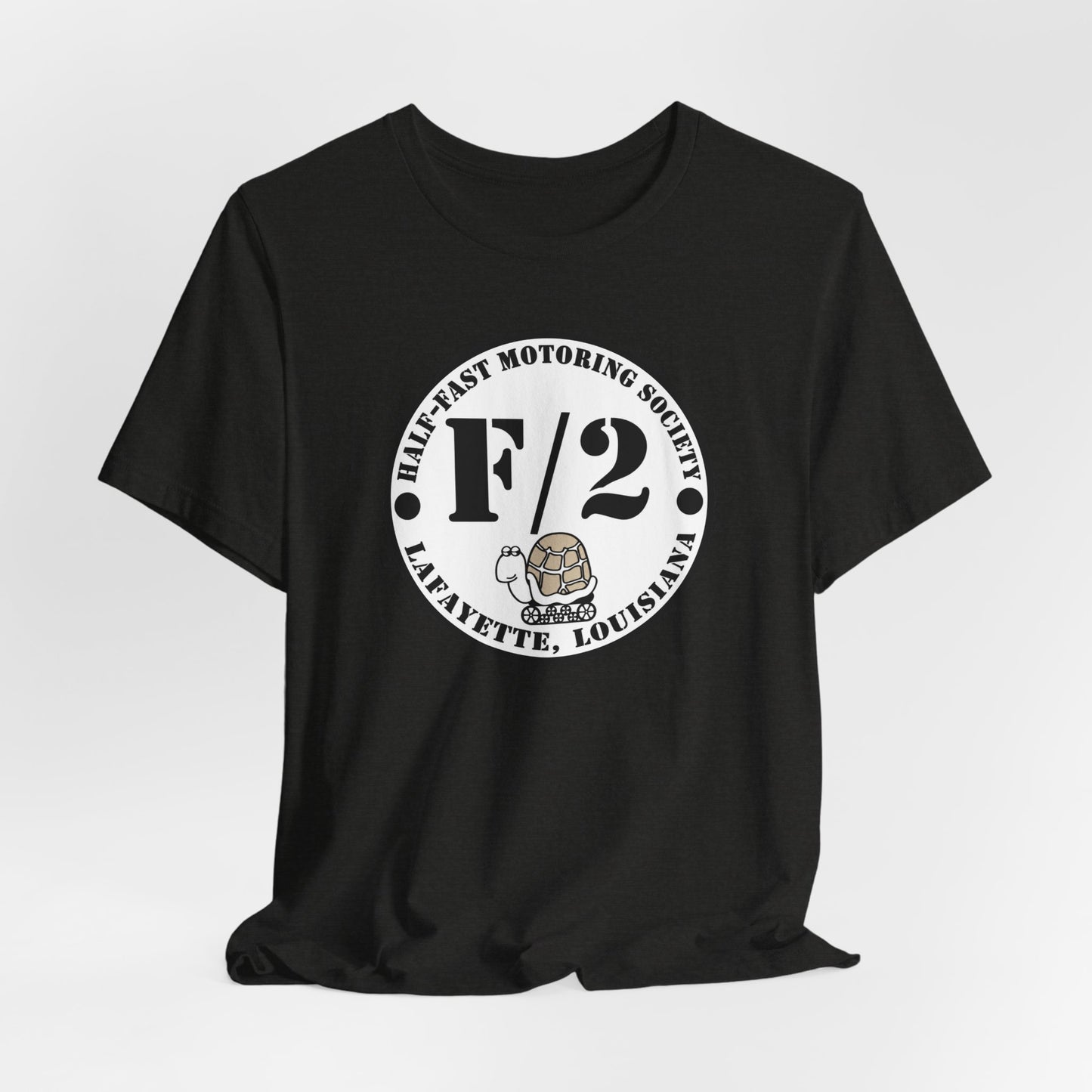 Half-Fast Motoring Society Tee — Lafayette, Louisiana Car Club Shirt