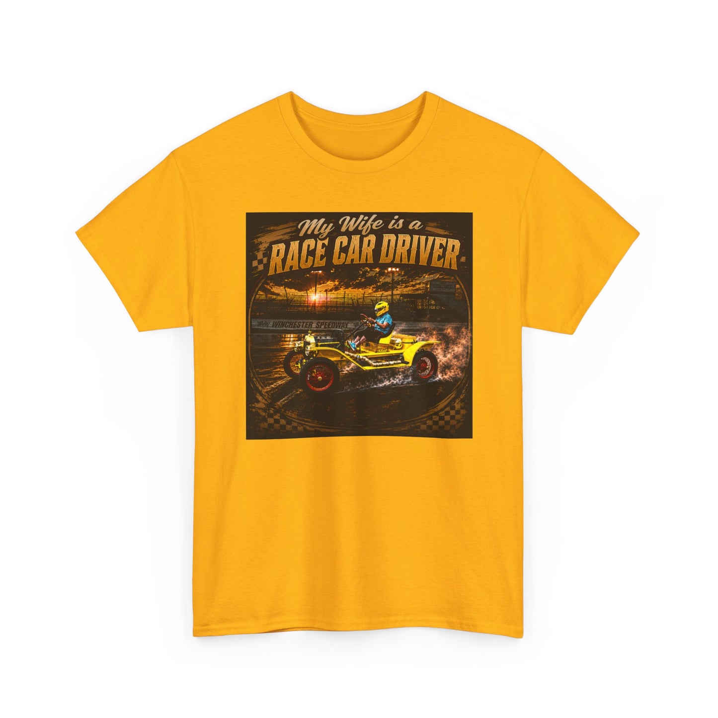 Race Car Driver Queen T-Shirt — "My Wife Is a Race Car Driver" Vintage Racing Tee
