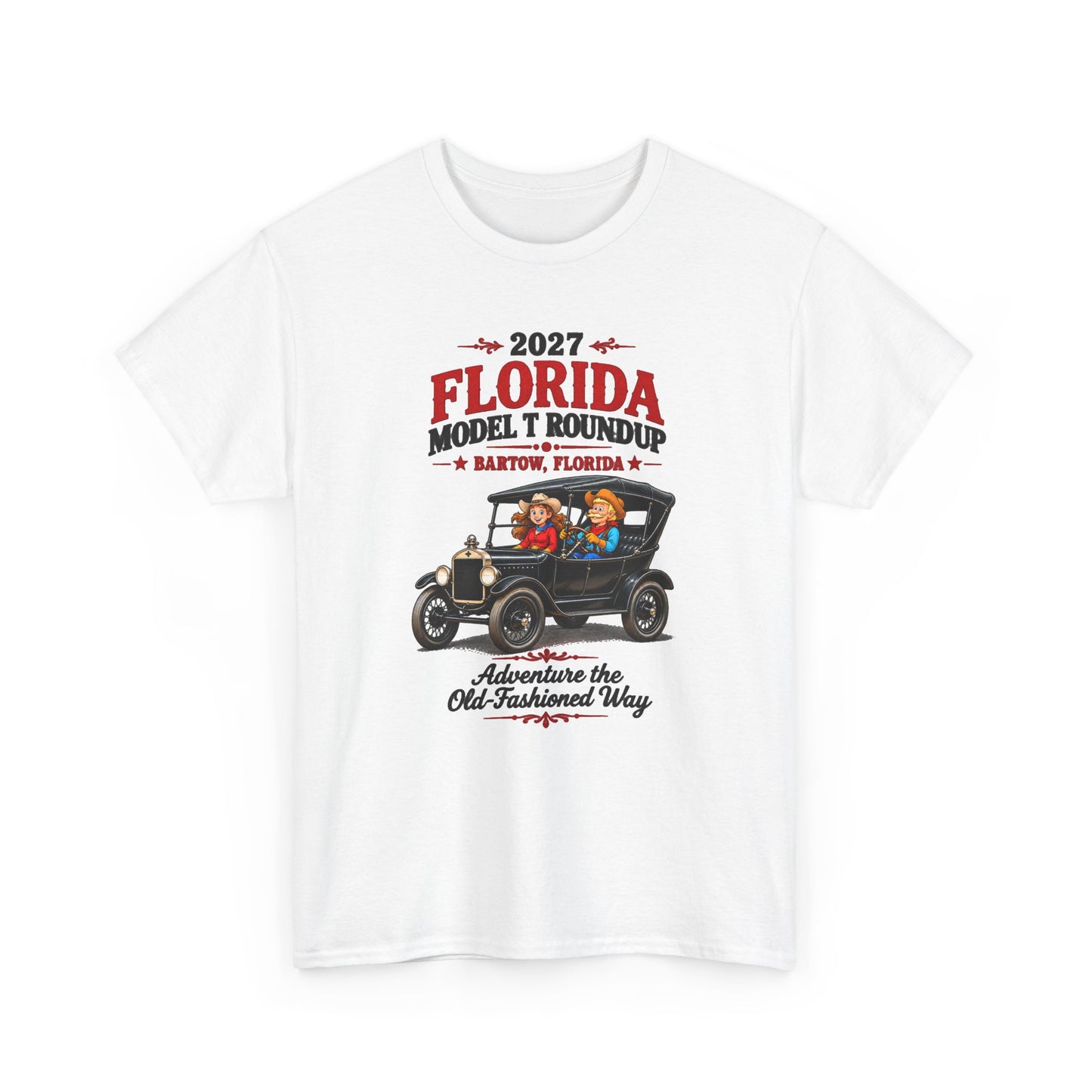 Florida Model T Roundup 2027 T-Shirt — Unisex Heavy Cotton Tee