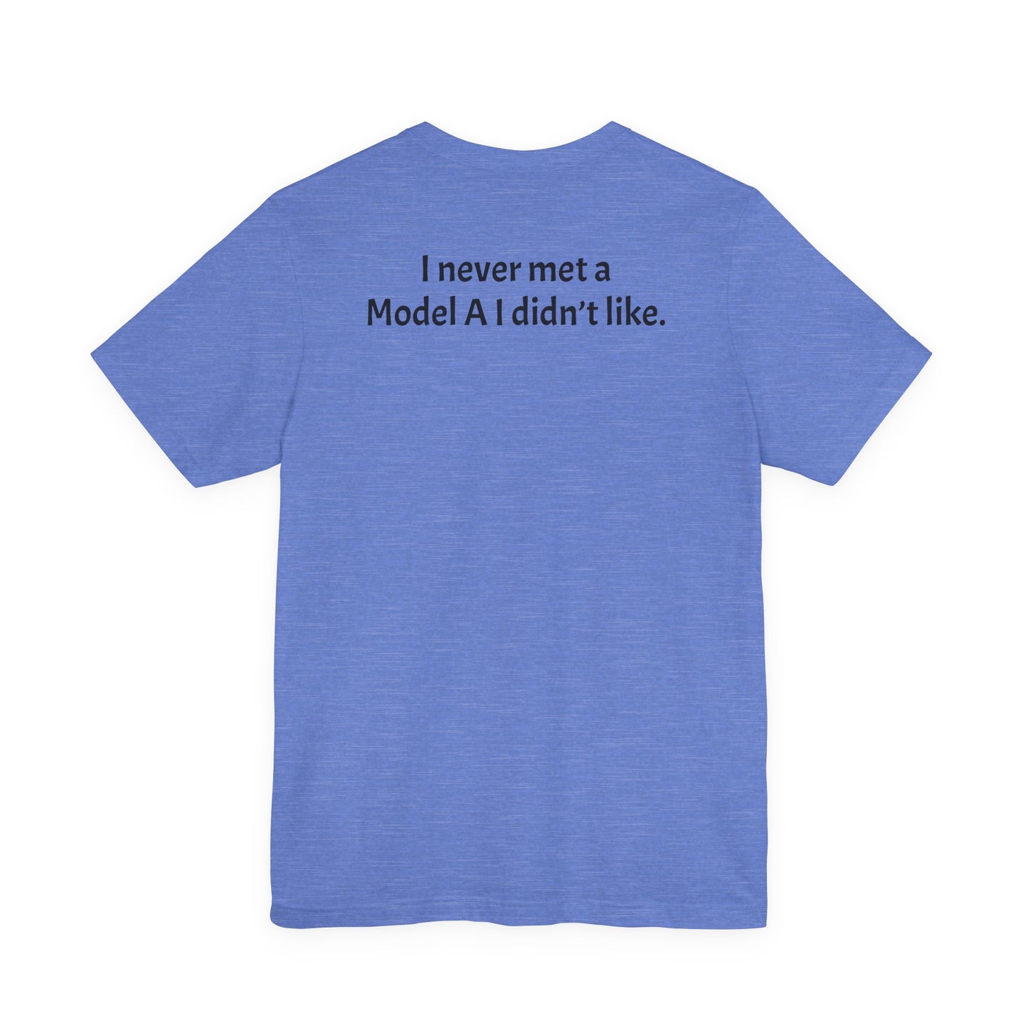 Will Rogers Model A Club - "I Never Met a Model A I Didn't Like" on back