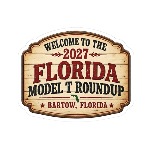 Florida Model T Roundup 2027 Sticker — Kiss-Cut Sticker