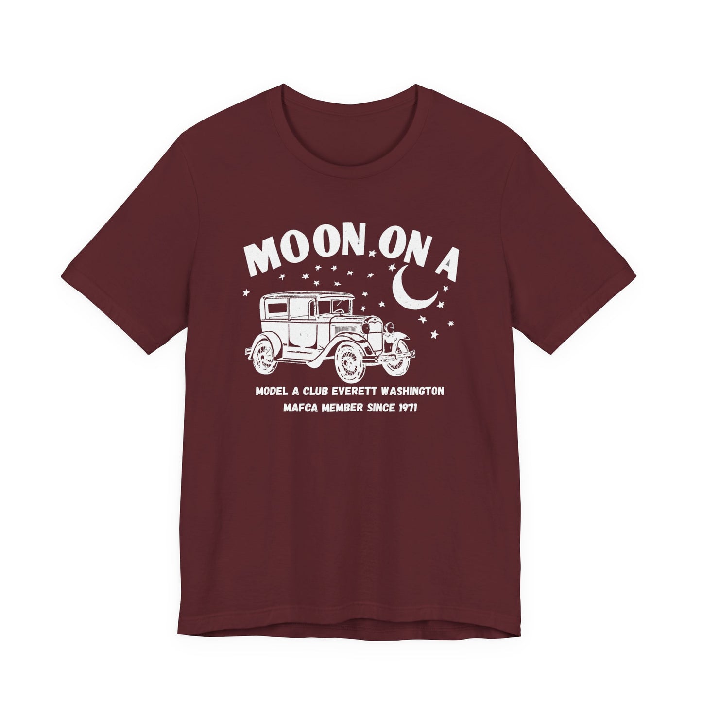 Moon On A Tee Graphic T-Shirt (Model A Club Everett WA)