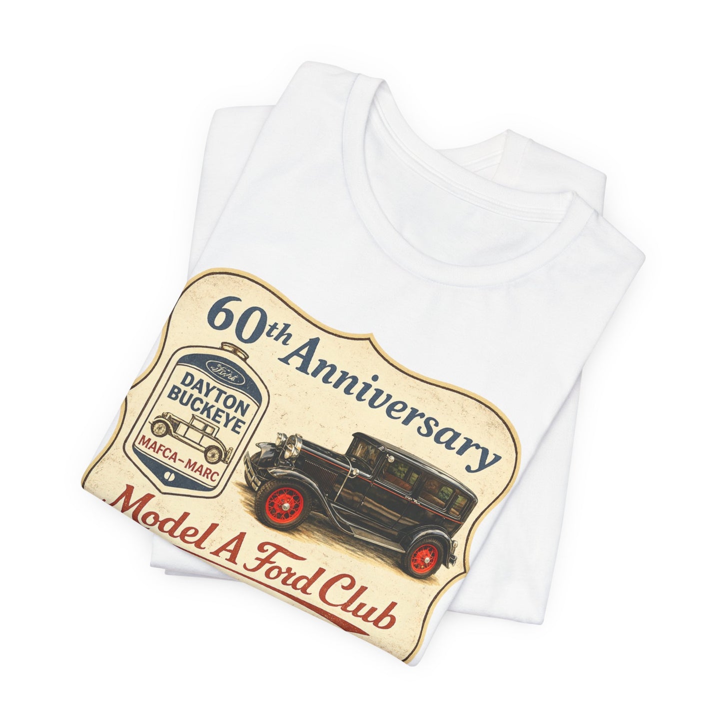 Dayton Buckeye Model A Ford Club 60th Anniversary Tee (SH) - Vintage Classic Car Shirt