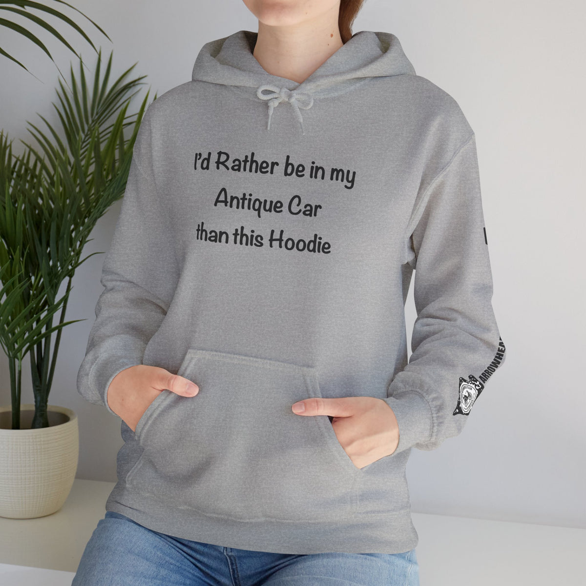 Arrowhead Chapter AACA Club Hoodie — "I'd Rather Be in My Antique Car" plus Sleeve and Back Images