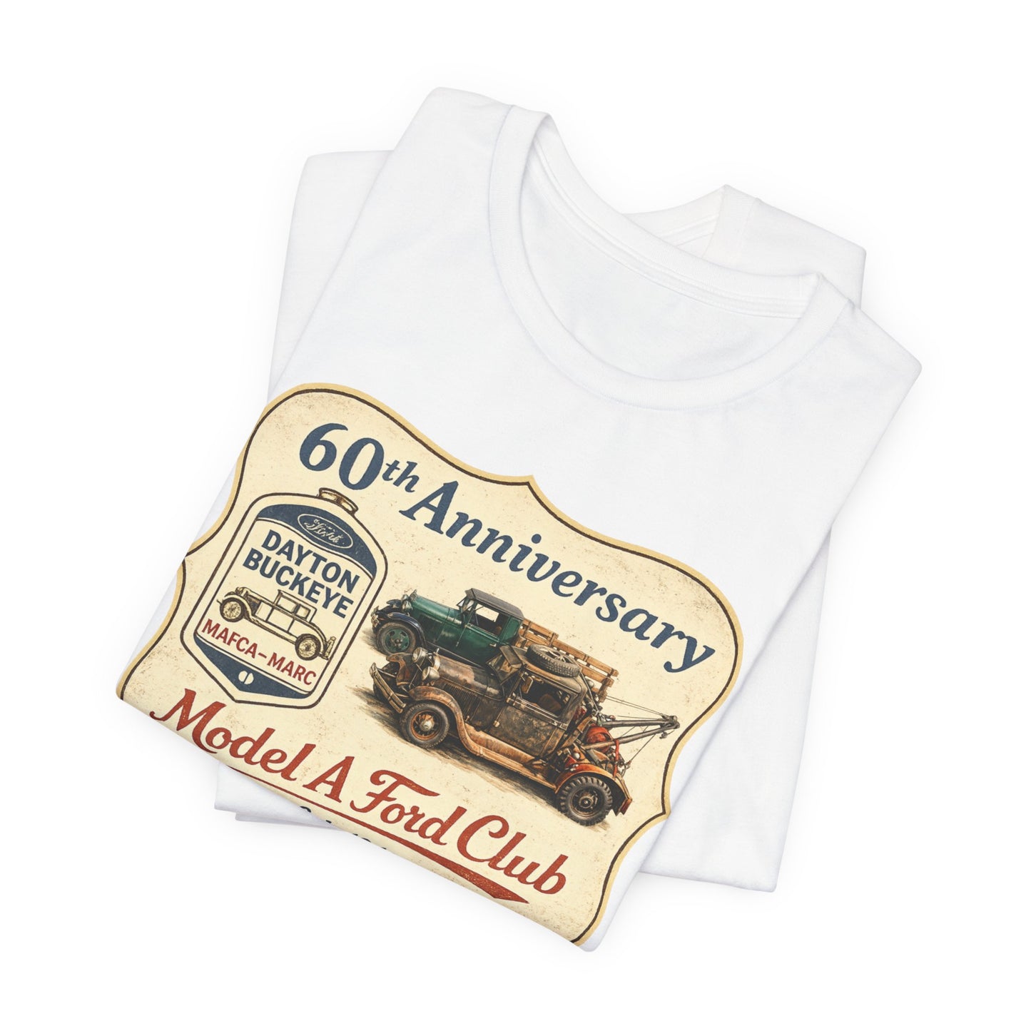 Dayton Buckeye Model A Ford Club 60th Anniversary Tee (JA) - Vintage Classic Truck Shirt