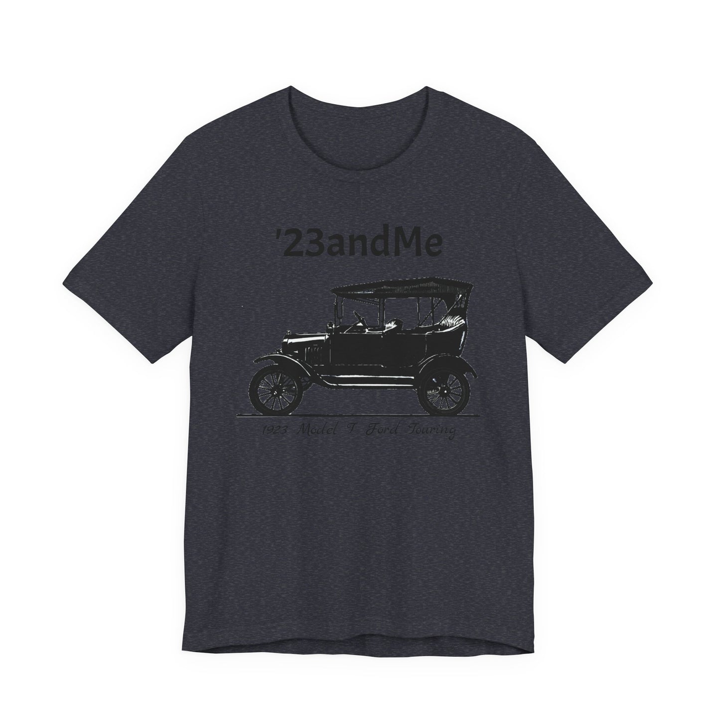 1923 Model T Touring - '23andMe - Classic Car Enthusiast Unisex Jersey Shirt