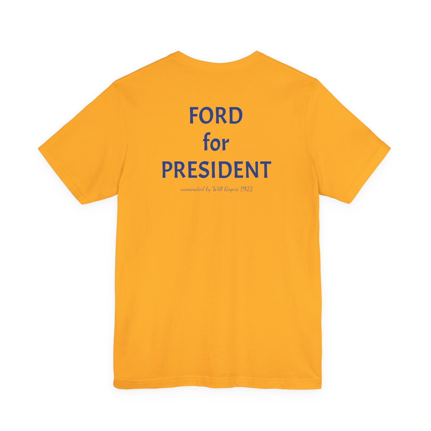 Will Rogers Model A Club - Unisex Jersey Short Sleeve T-Shirt - FORD for PRESIDENT
