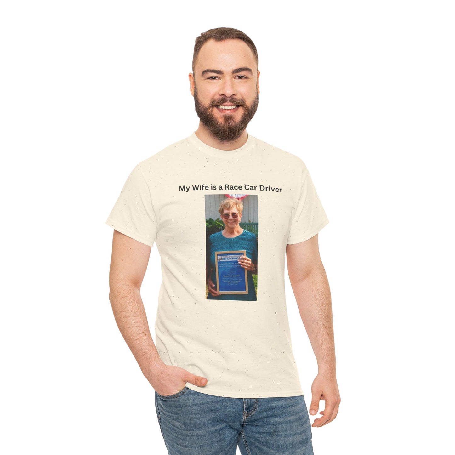 "My Wife Is a Race Car Driver" Photo Tee — Gildan Unisex Heavy Cotton Tee Queen