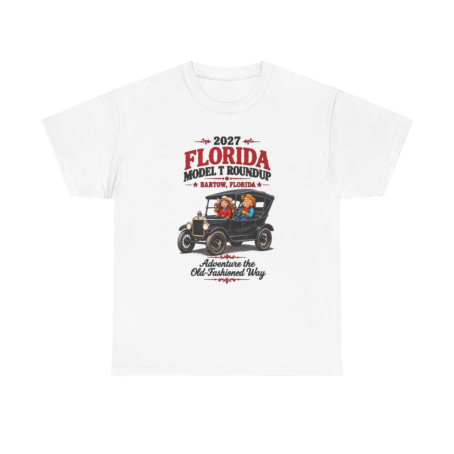 Florida Model T Roundup 2027 T-Shirt — Unisex Heavy Cotton Tee